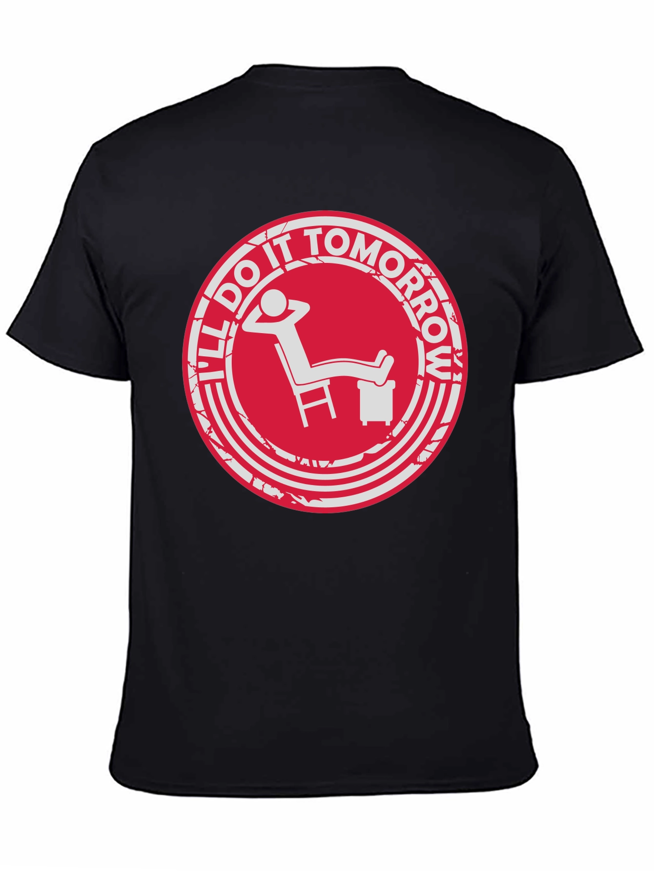 Procrastination T-Shirt - Ill Do It Tomorrow