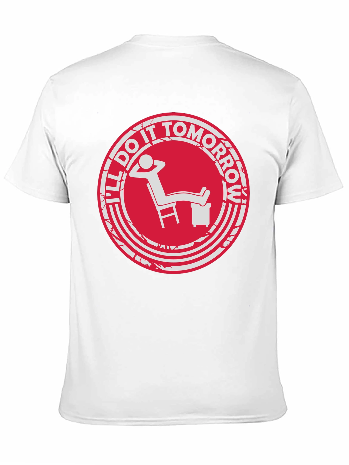 Procrastination T-Shirt - Ill Do It Tomorrow