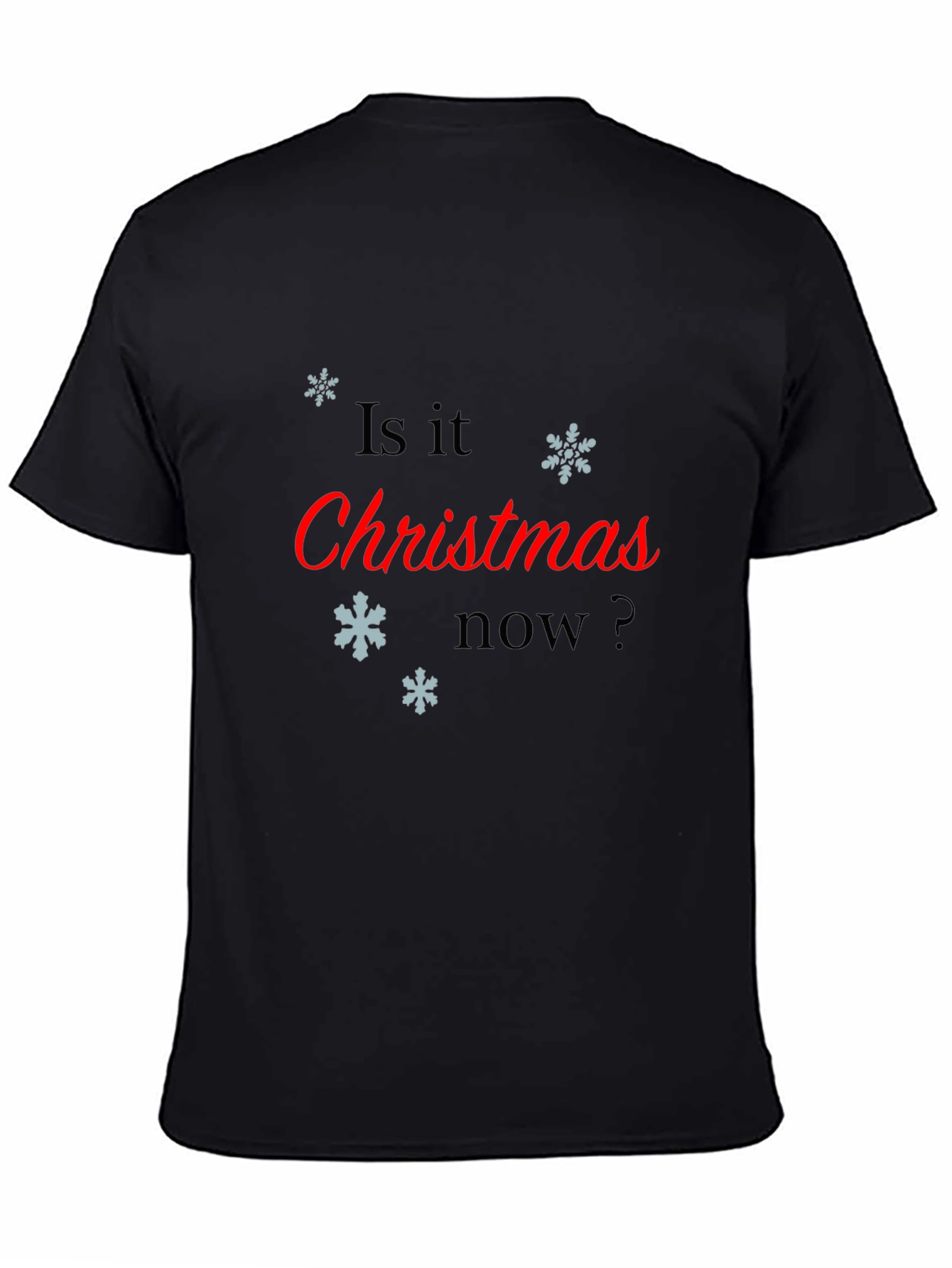Christmas Now T-Shirt - Festive Holiday Apparel