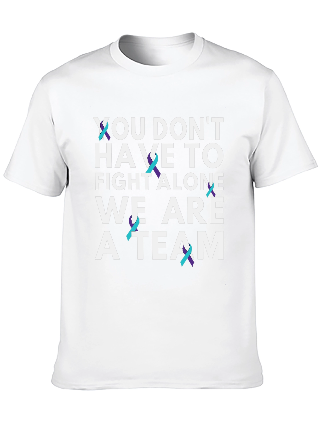 You Dont Have To Fight Alone T-Shirt