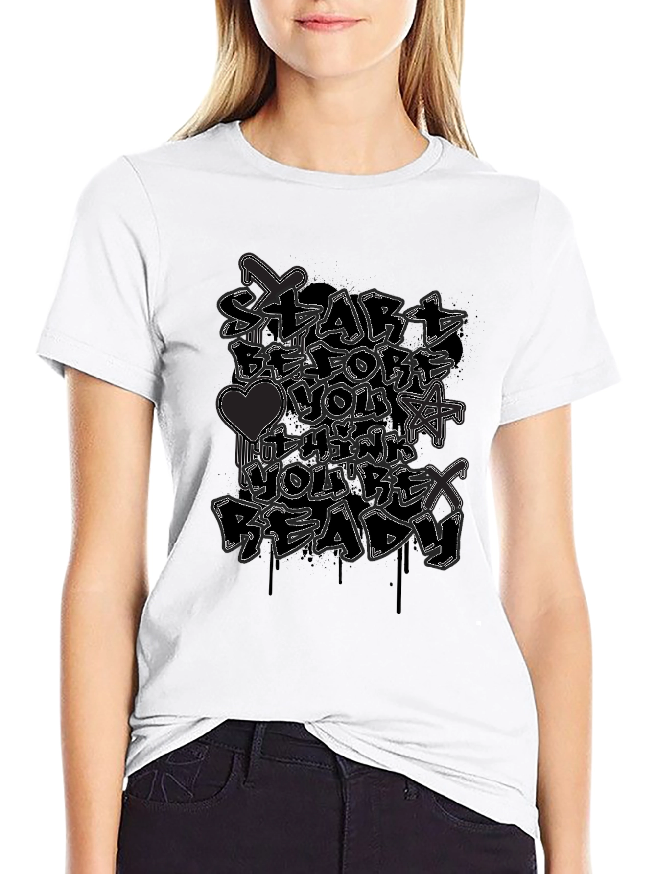 Start Before Youre Ready Graphic Tee