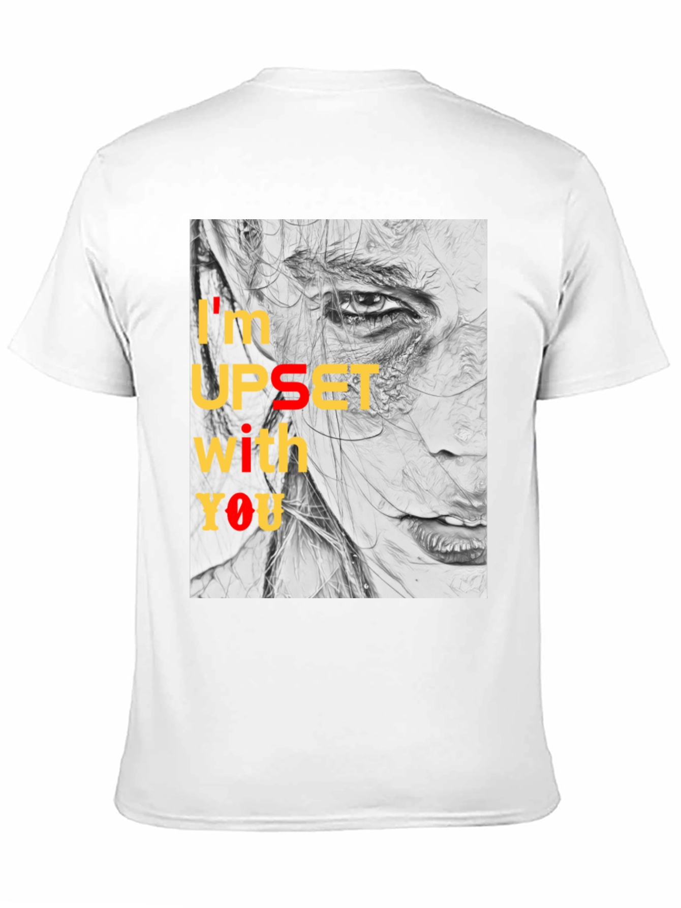 Expressive Graphic Tee - Im Upset With You T-Shirt
