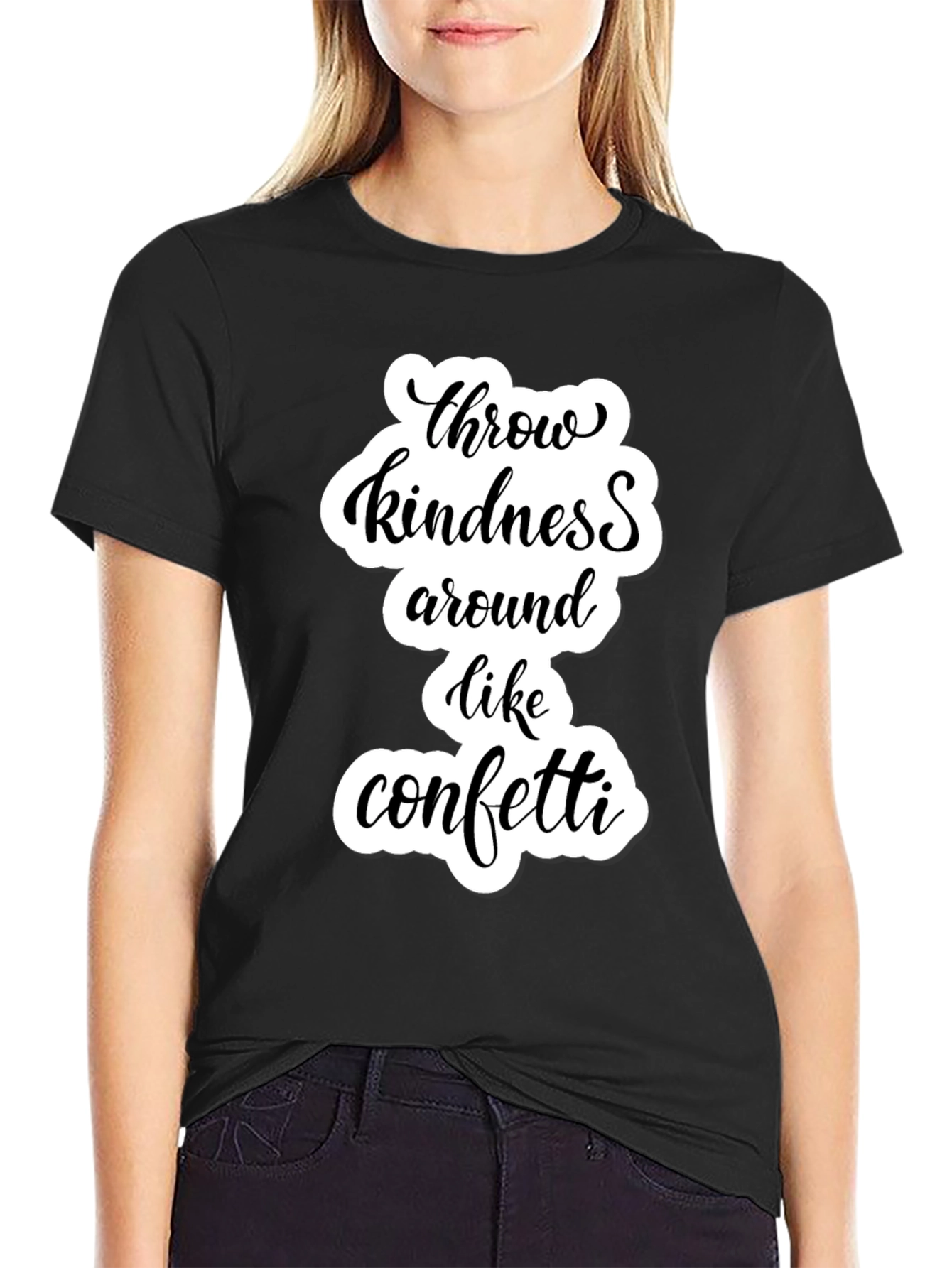 Throw Kindness Around Like Confetti T-Shirt