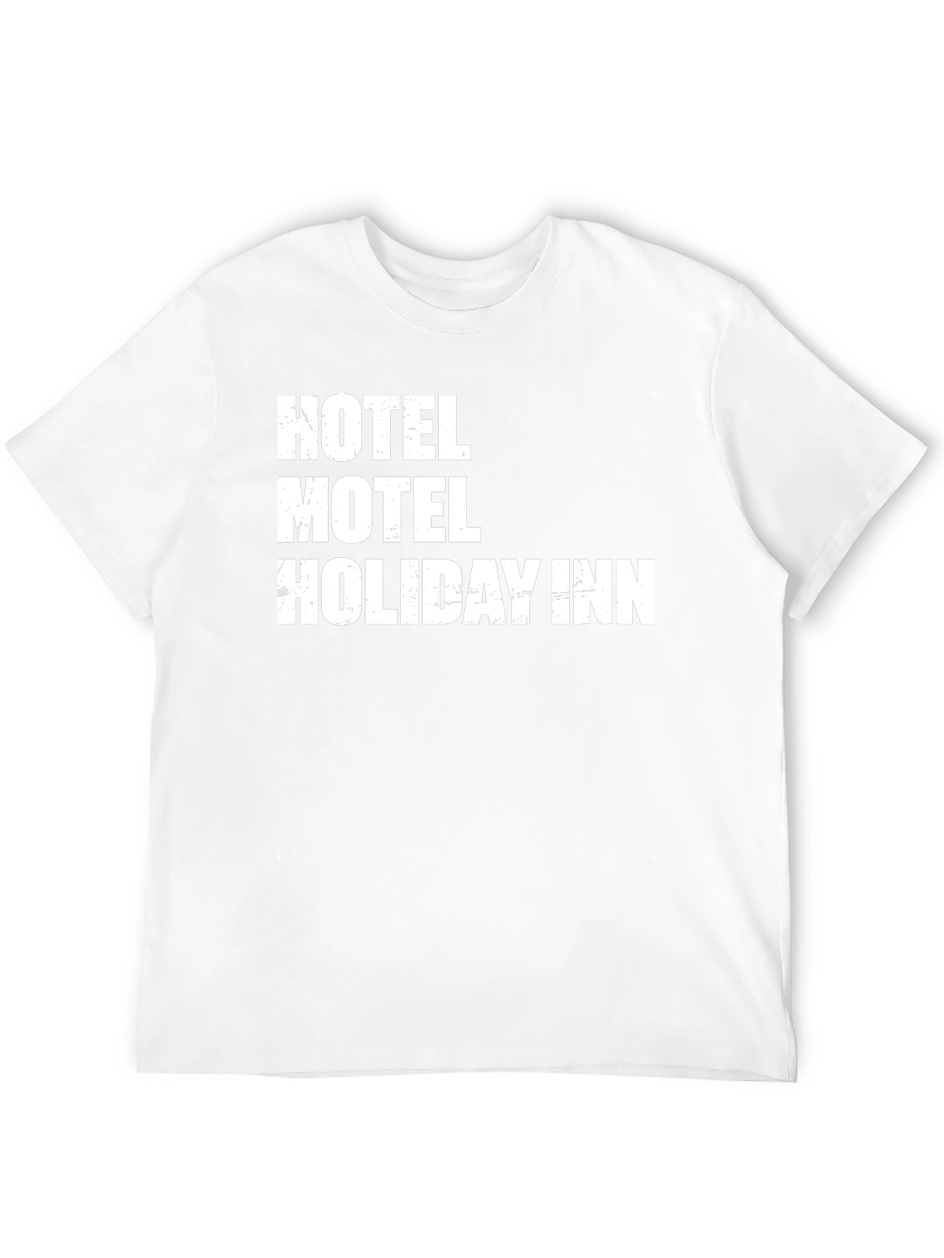 Hotel Motel Holiday Inn T-Shirt - Unisex