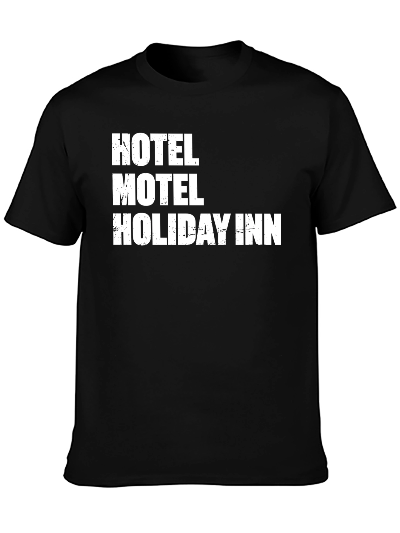 Hotel Motel Holiday Inn T-Shirt - Unisex