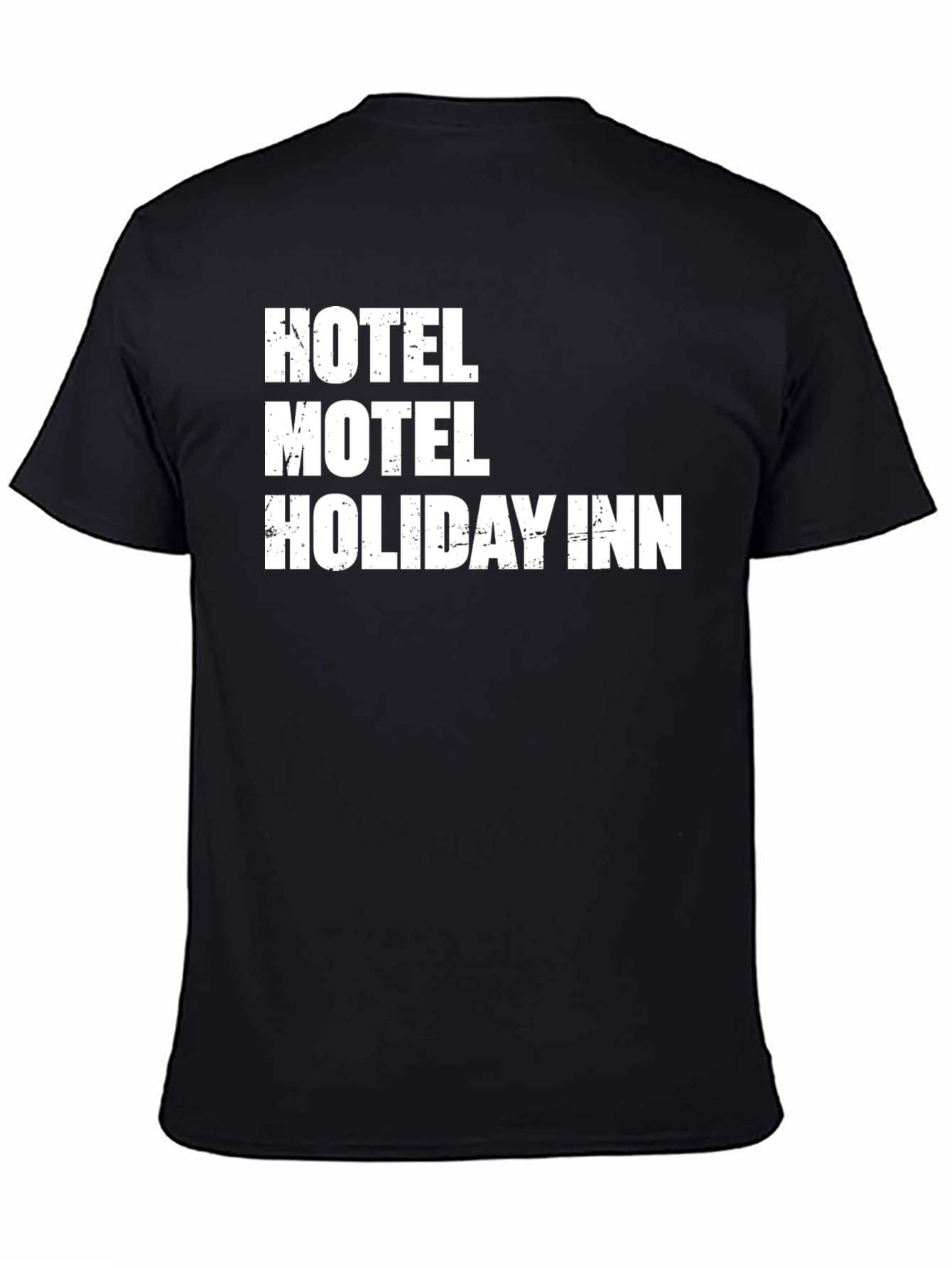 Hotel Motel Holiday Inn T-Shirt - Unisex