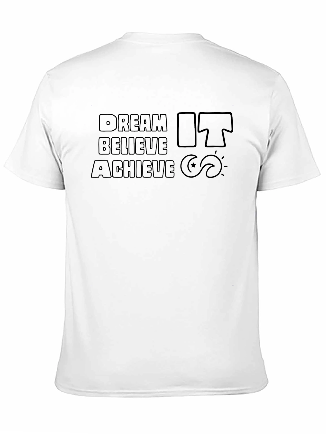 Dream Believe Achieve Black T-Shirt - Motivational