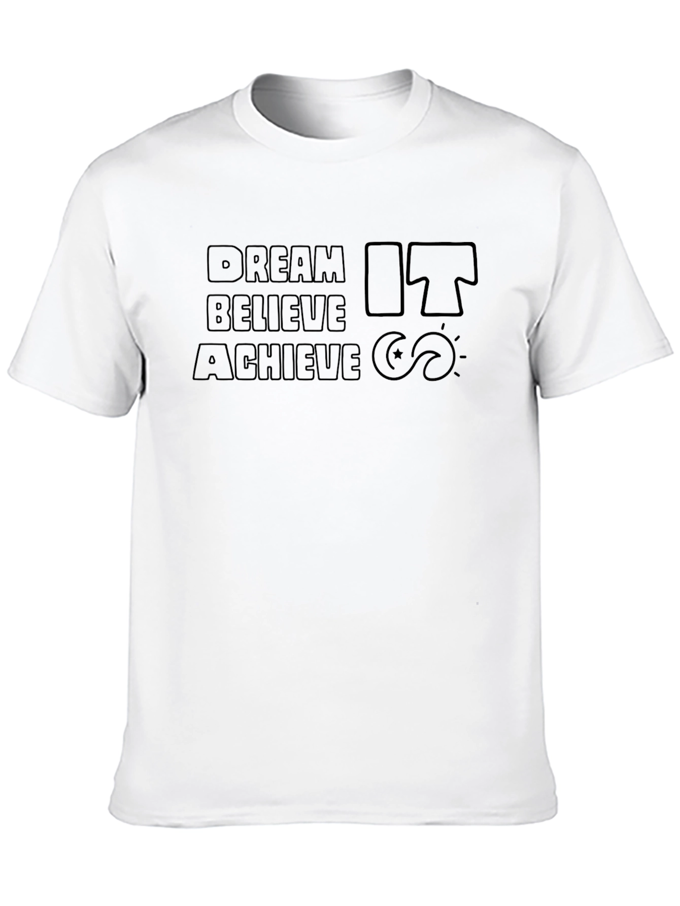 Dream Believe Achieve Black T-Shirt - Motivational