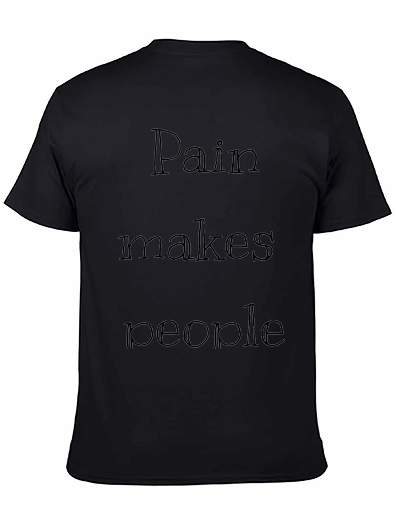 Pain Makes People Graphic Tee - Black