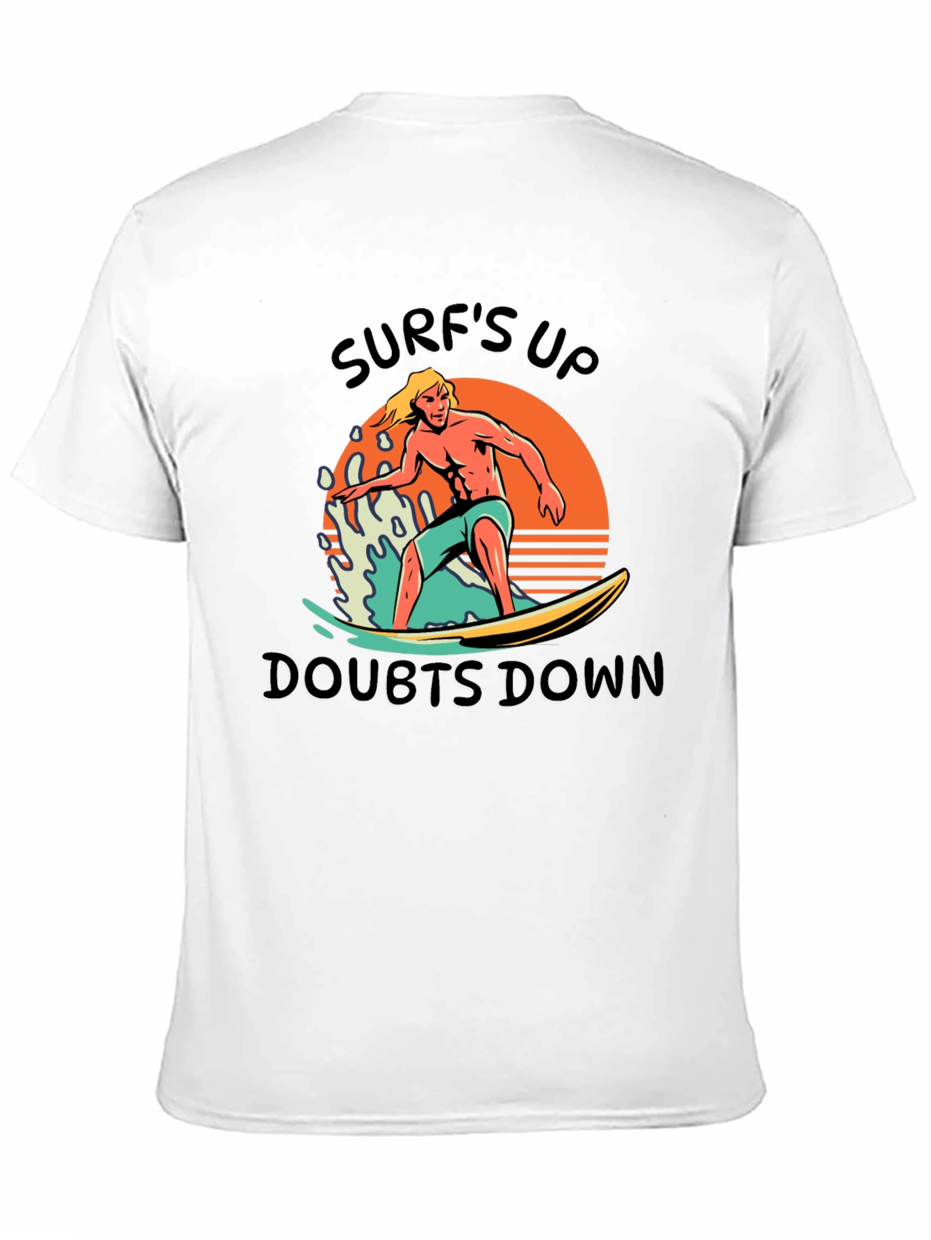Surfs Up T-Shirt - Surfer Graphic Tee
