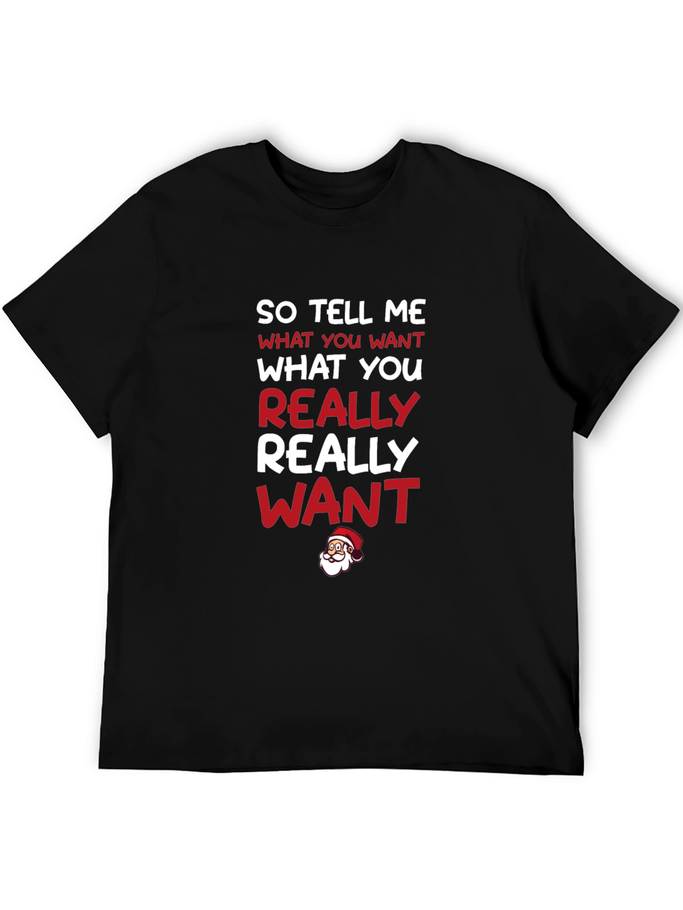 So Tell Me Christmas T-Shirt