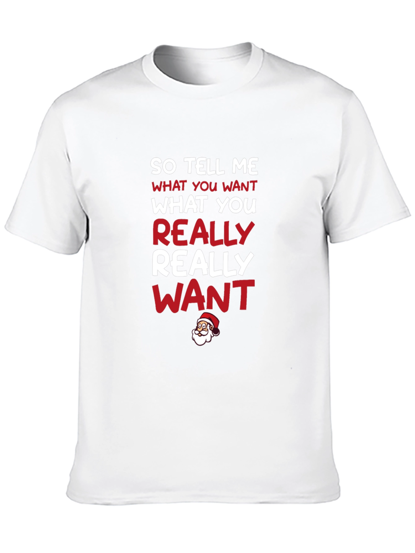 So Tell Me Christmas T-Shirt
