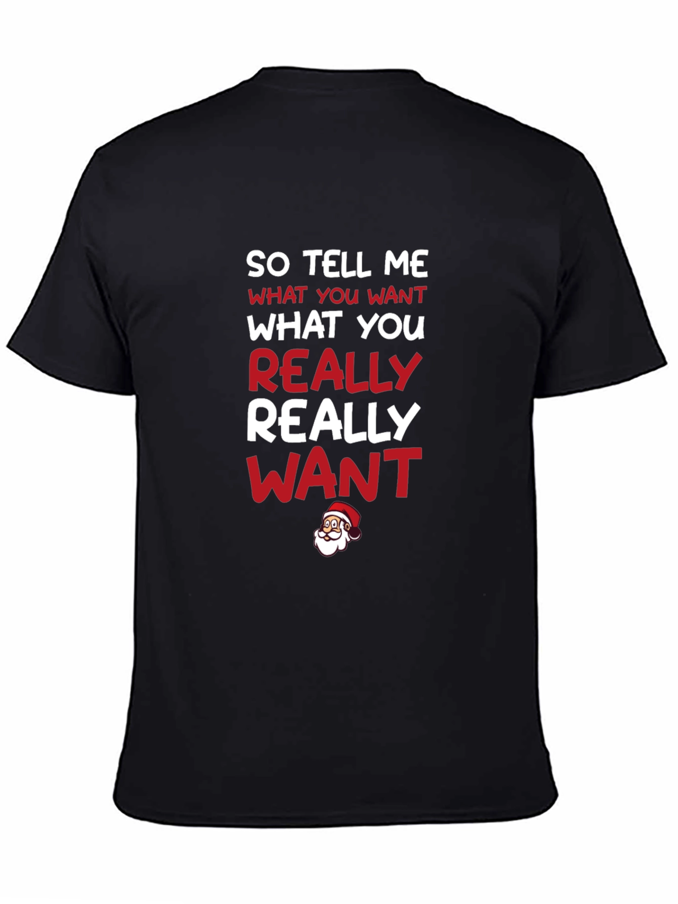 So Tell Me Christmas T-Shirt