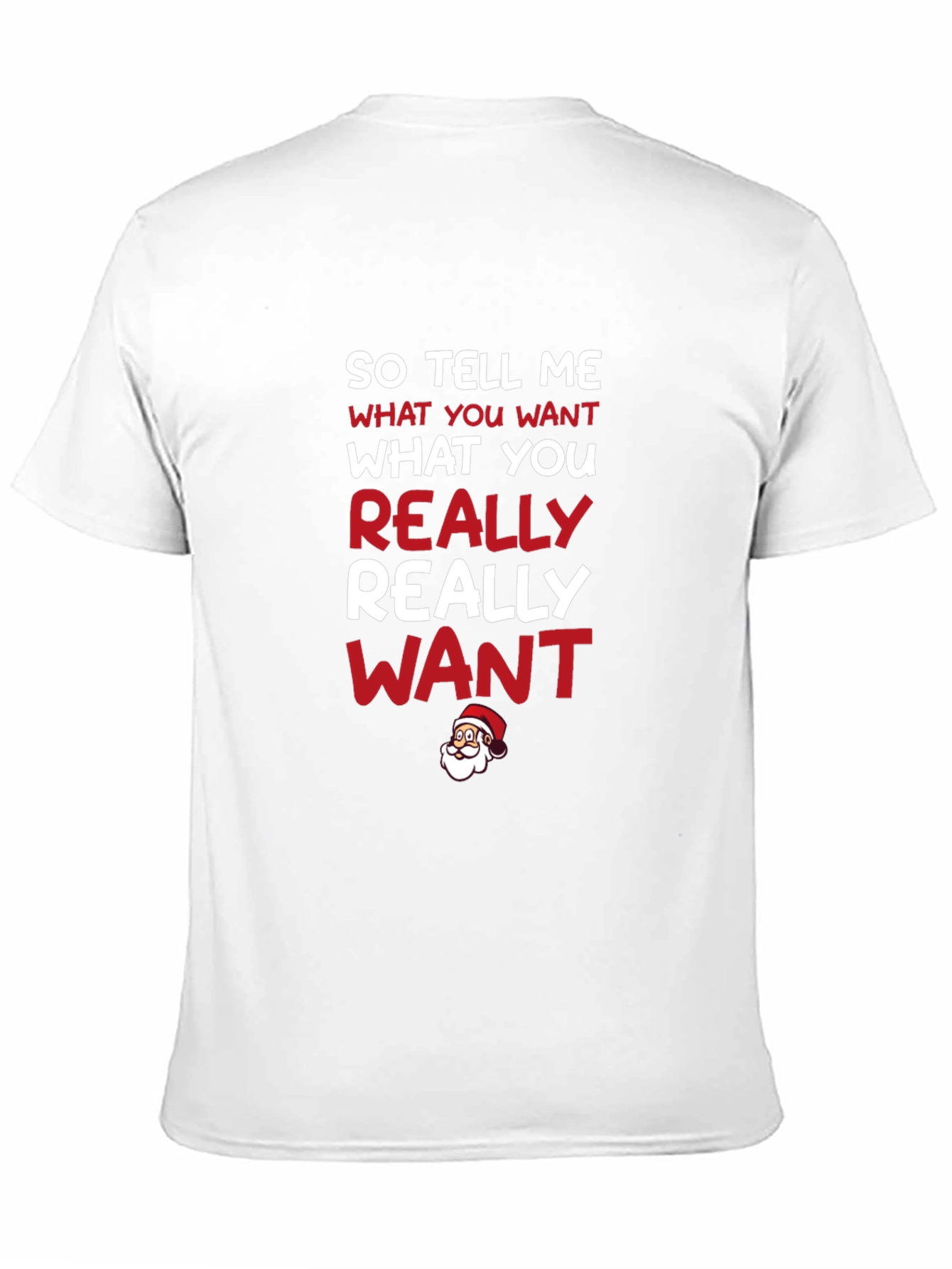 So Tell Me Christmas T-Shirt