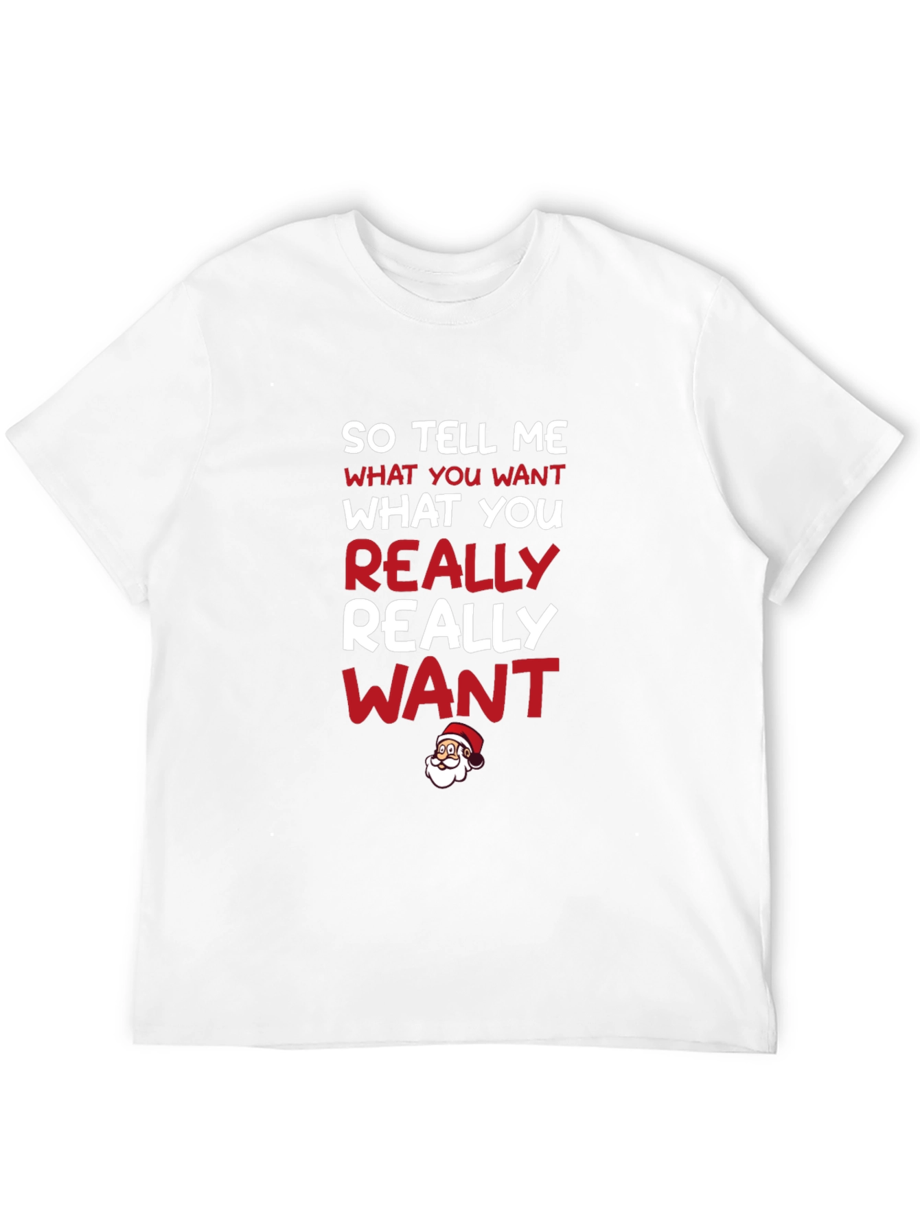 So Tell Me Christmas T-Shirt