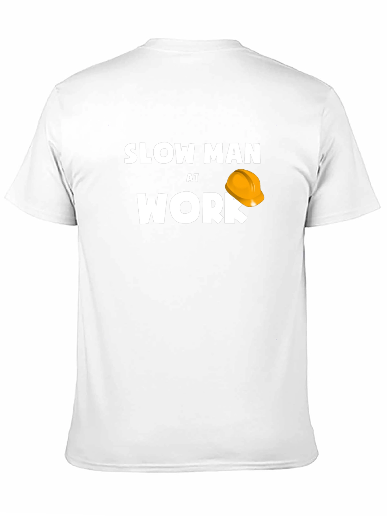 Slow Man At Work Funny T-Shirt