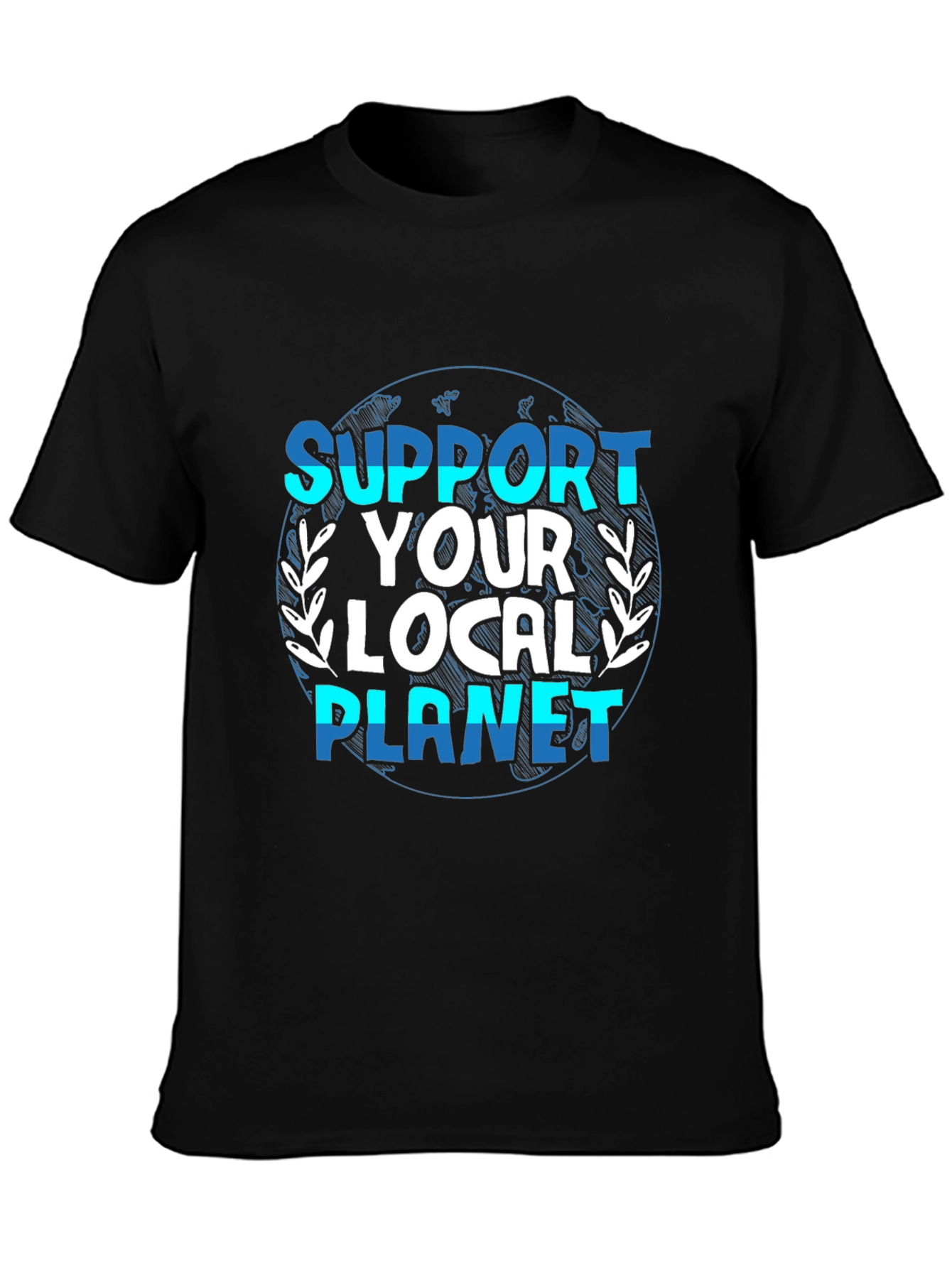 Support Your Local Planet Graphic T-Shirt