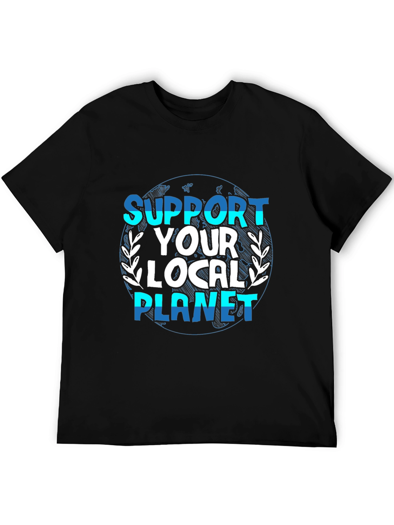 Support Your Local Planet Graphic T-Shirt