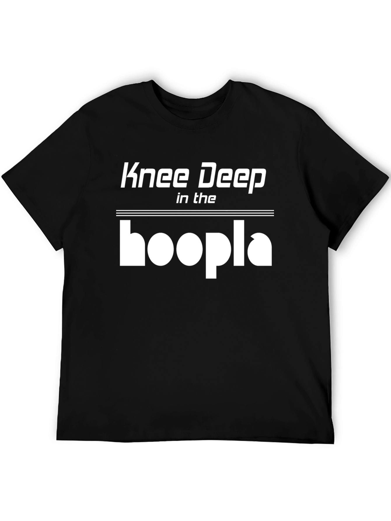 Knee Deep in the Hoopla Black T-Shirt