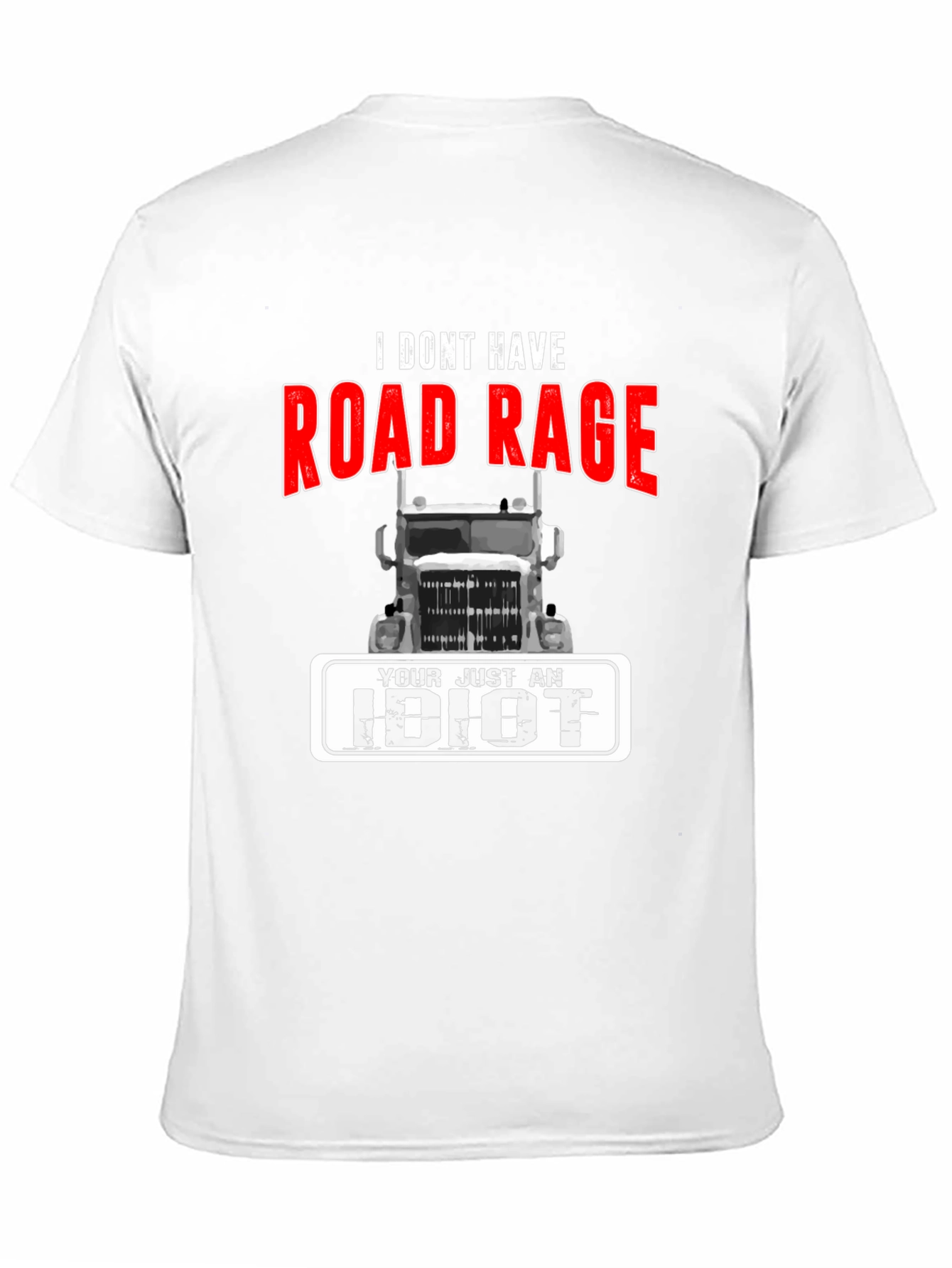 Road Rage Trucker T-Shirt - Funny Sarcastic Tee