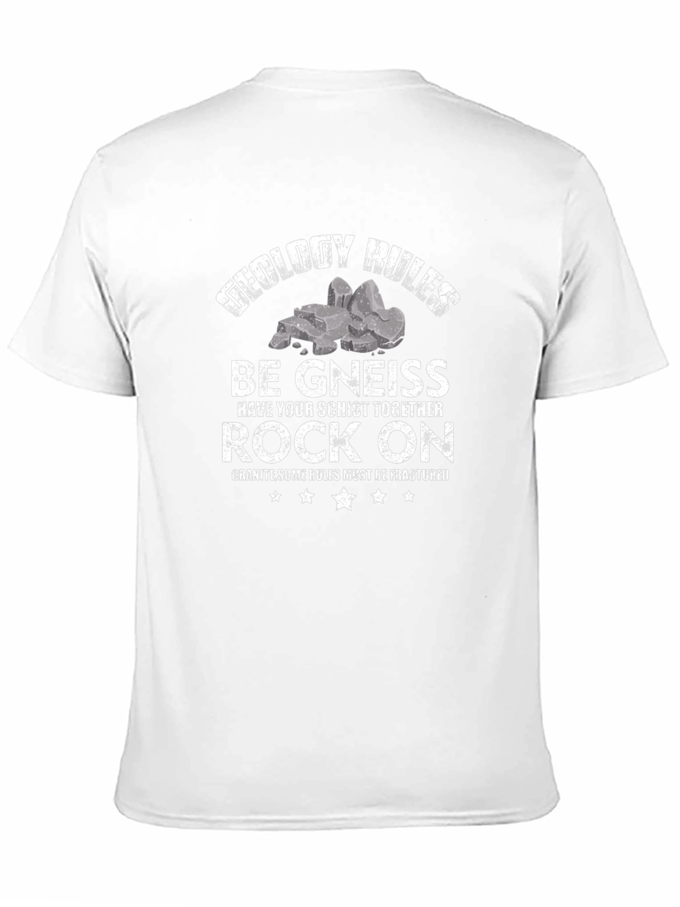 Geology Pun T-Shirt: Be Gneiss Rock On!