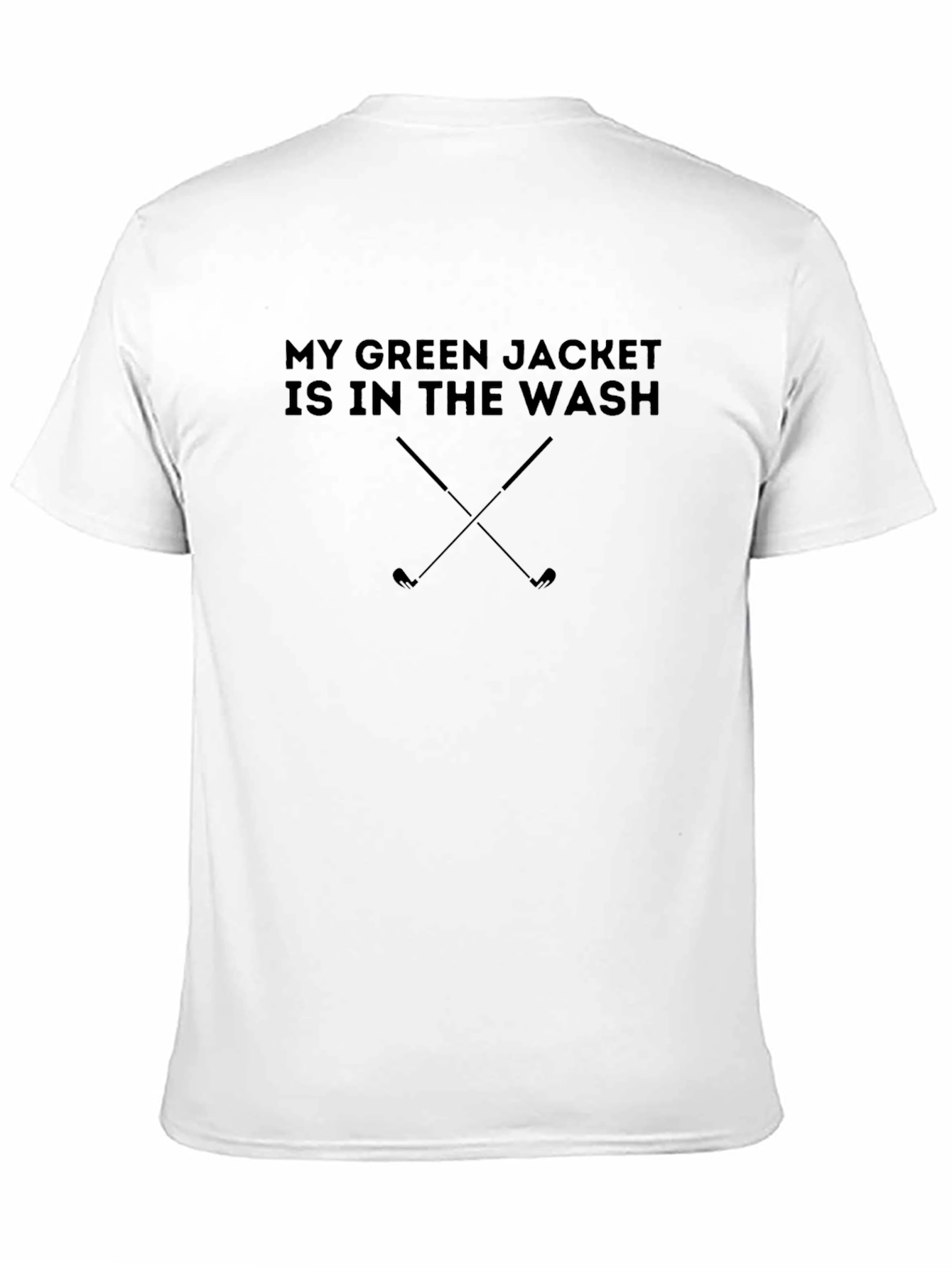 Golf Humor T-Shirt - Green Jacket in Wash