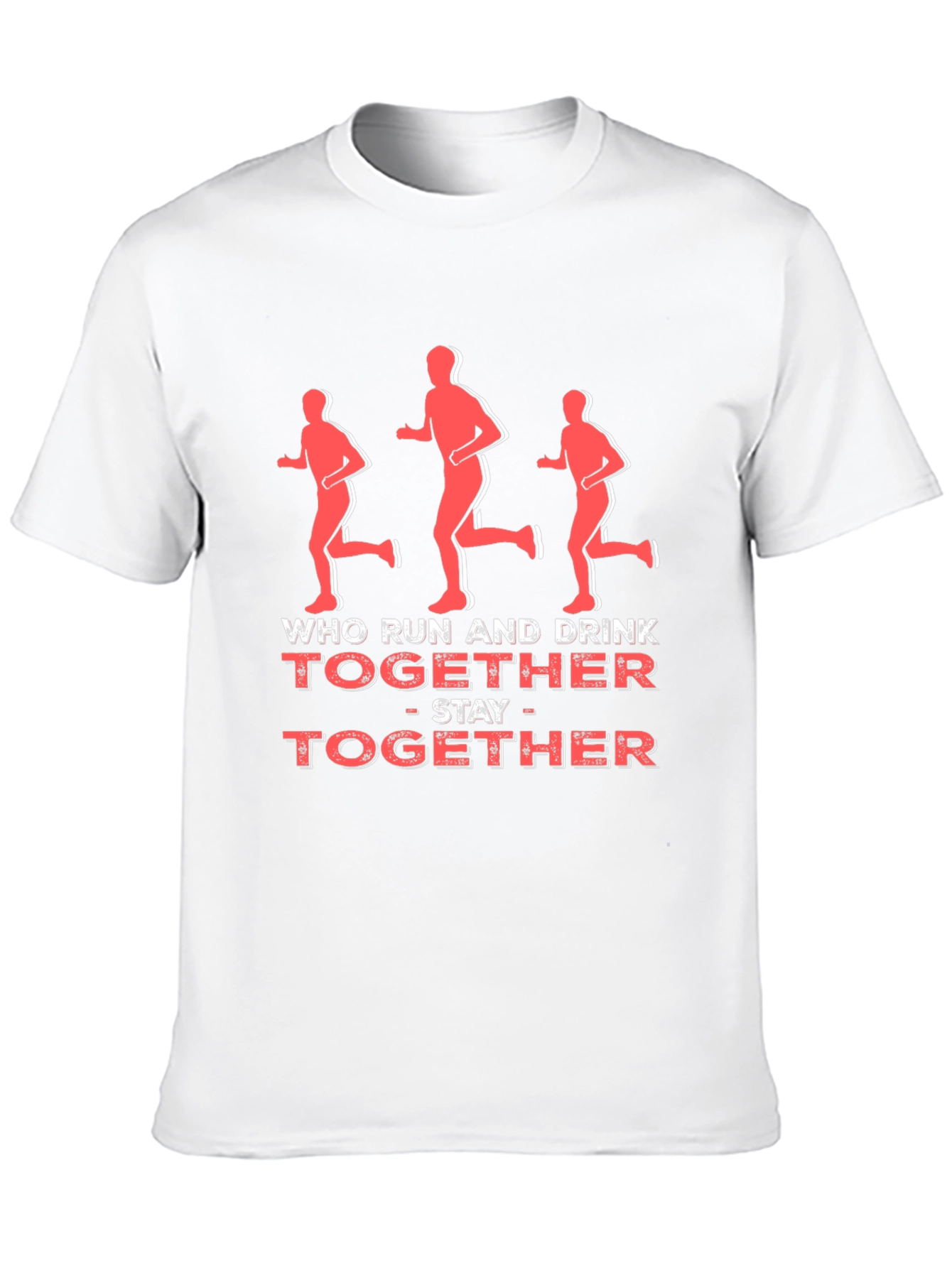 Who Run and Drink Together T-Shirt
