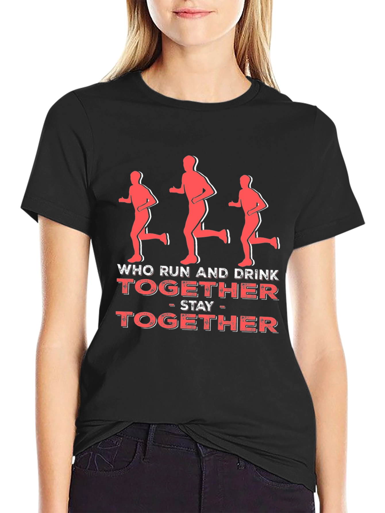Who Run and Drink Together T-Shirt