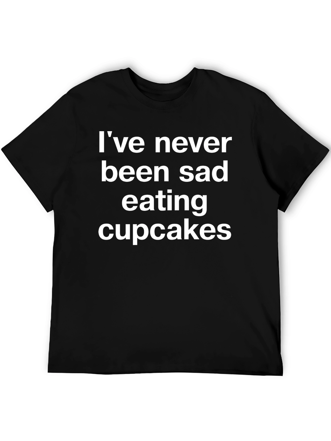 Funny Cupcake T-Shirt - Never Been Sad Eating Cupcakes