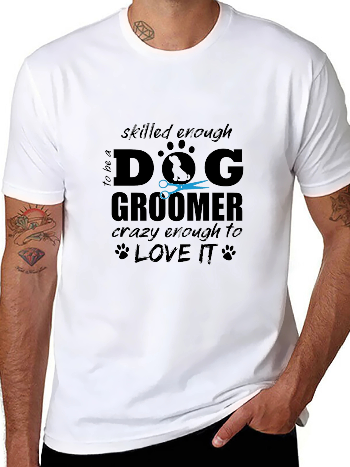 Dog Groomer T-Shirt - Skilled Enough Crazy Enough!