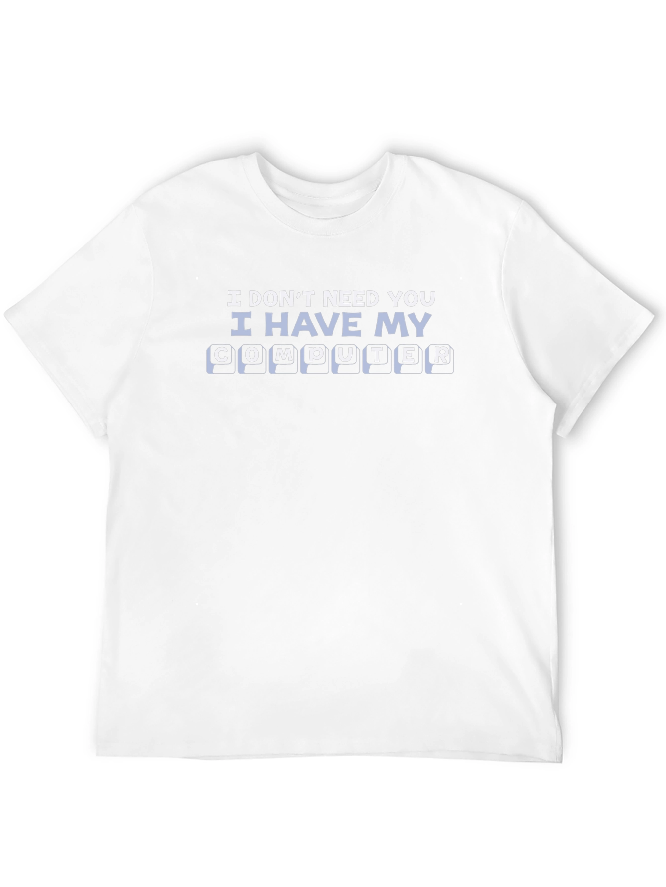 Funny Computer Lover T-Shirt