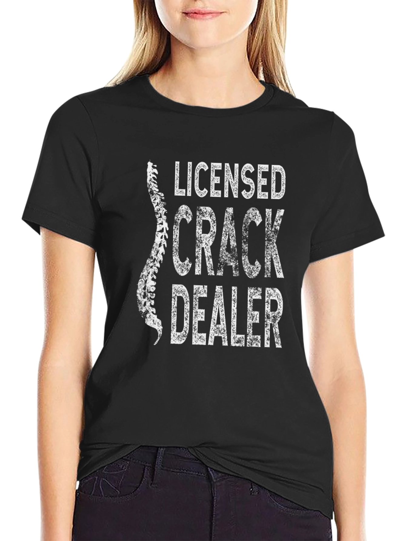 Licensed Crack Dealer Funny Chiropractic T-Shirt