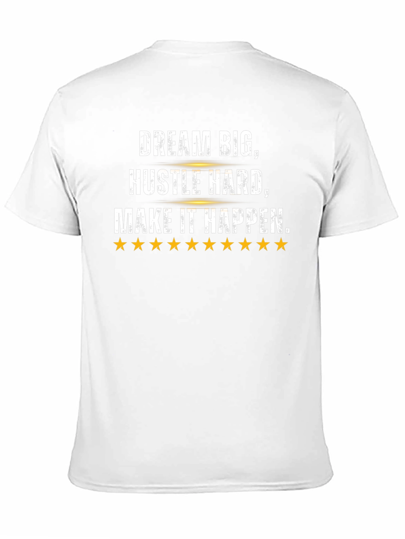 Dream Big Graphic Tee - Hustle Hard Motivation