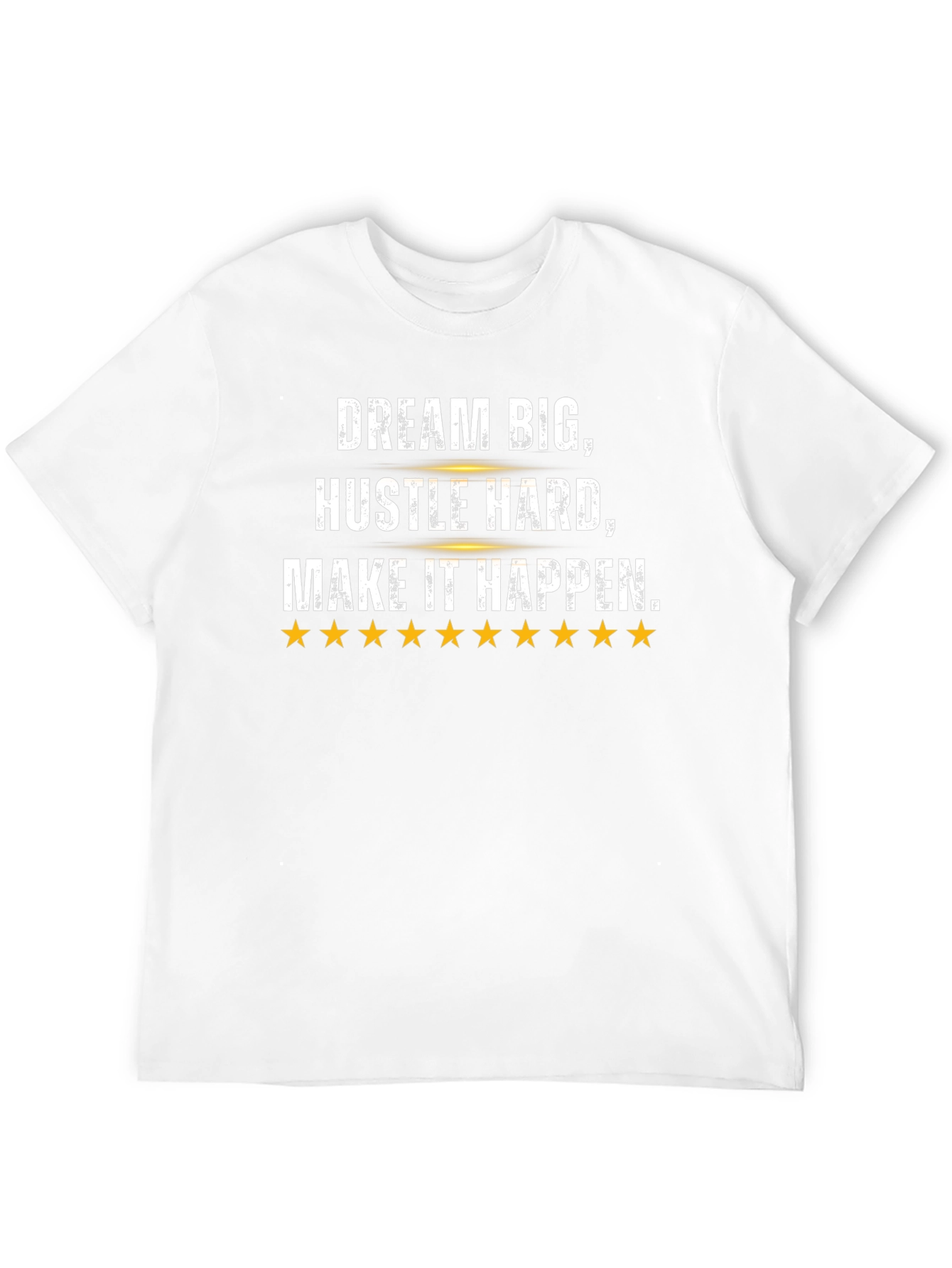 Dream Big Graphic Tee - Hustle Hard Motivation