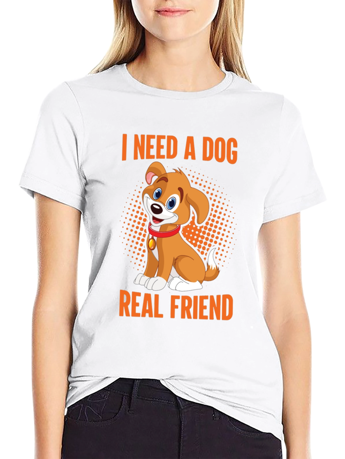 I Need a Dog Real Friend Black T-Shirt