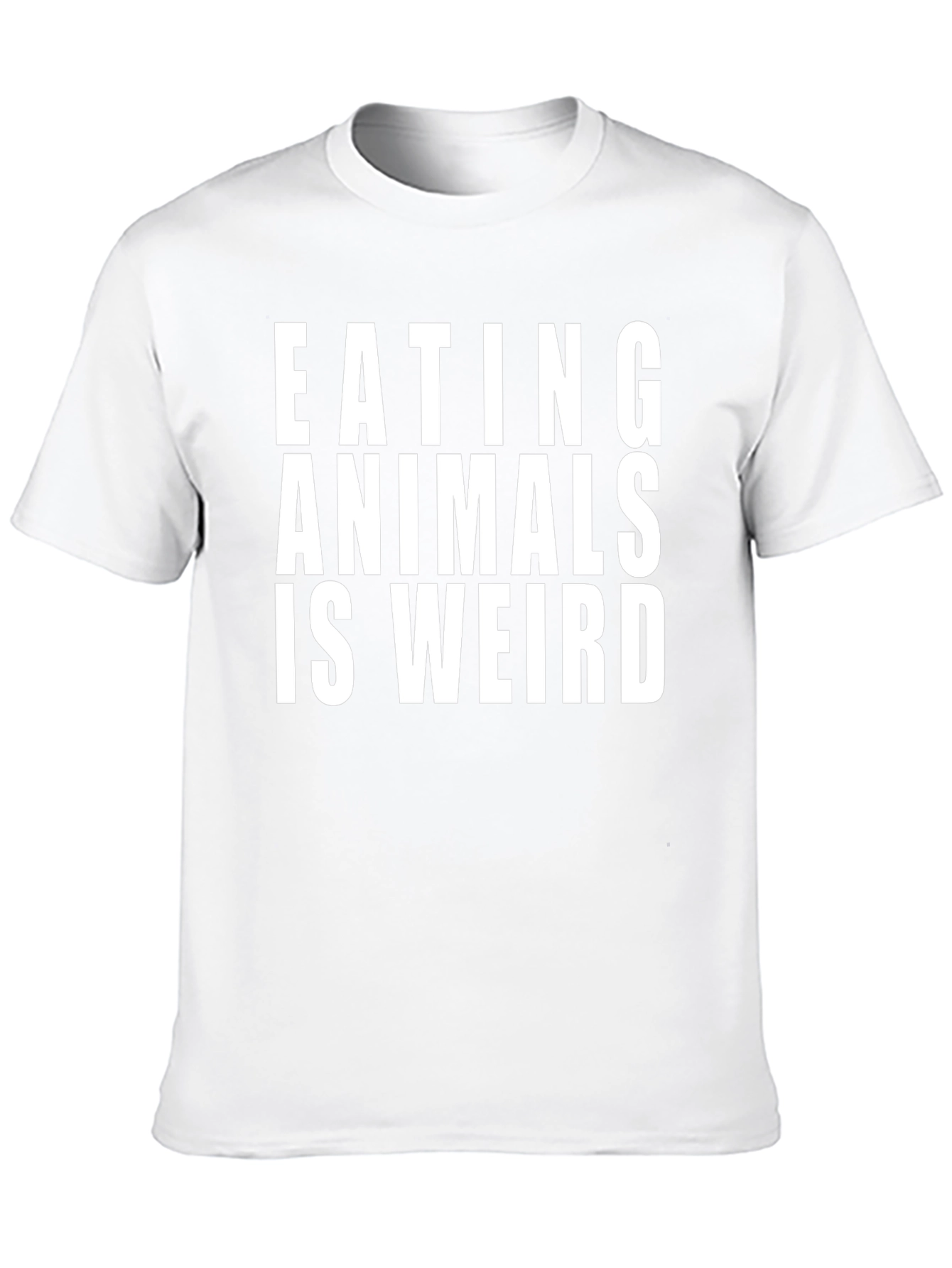 Eating Animals is Weird T-Shirt - Vegan Activism