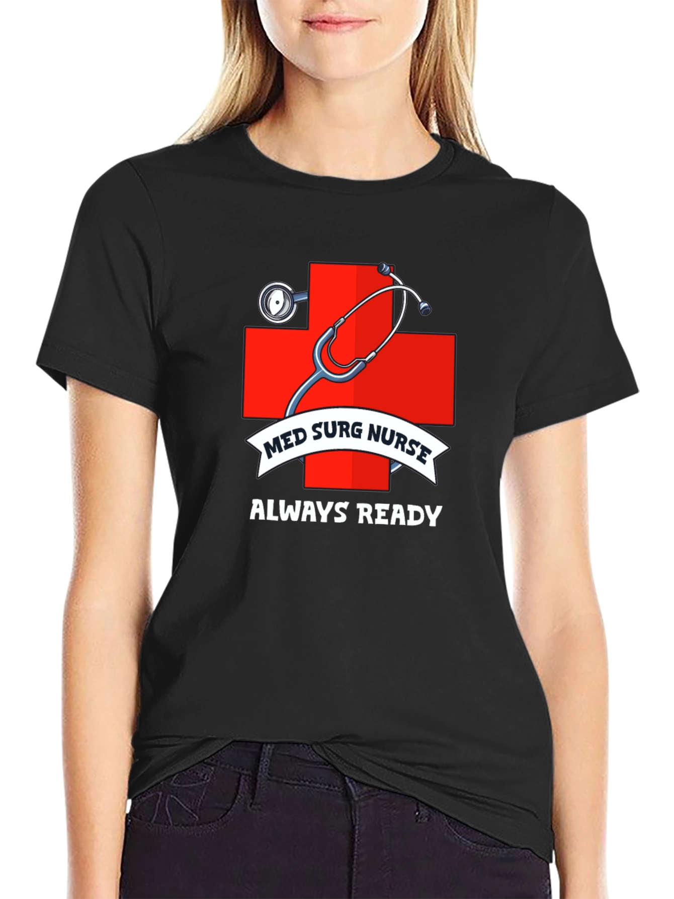 Med Surg Nurse Always Ready Black T-Shirt