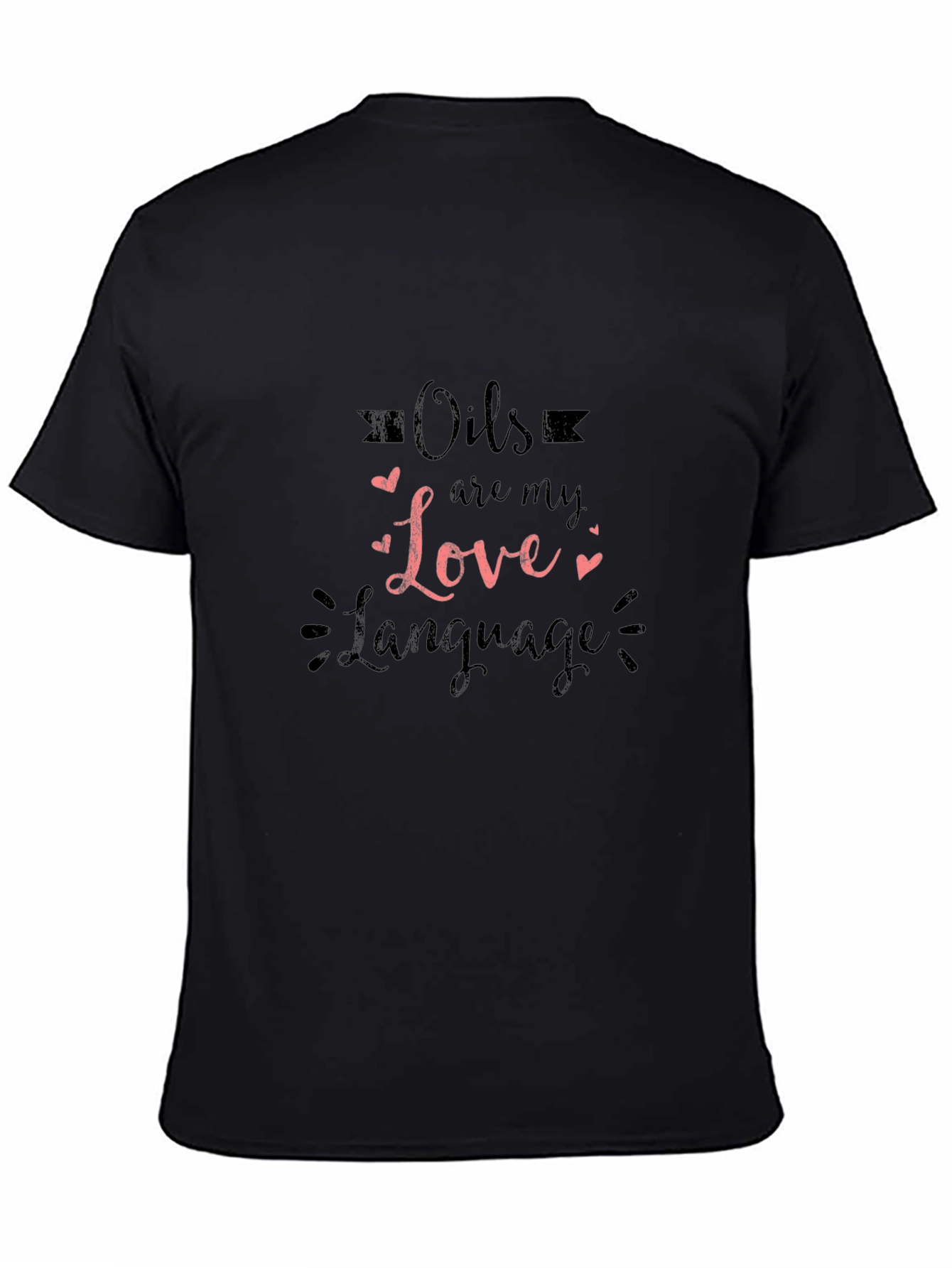 Oils Are My Love Language Graphic Tee