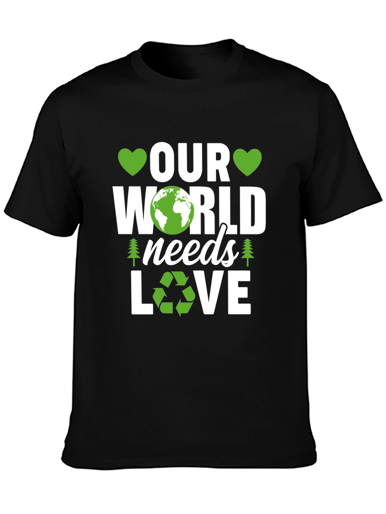 Our World Needs Love Earth Day T-Shirt