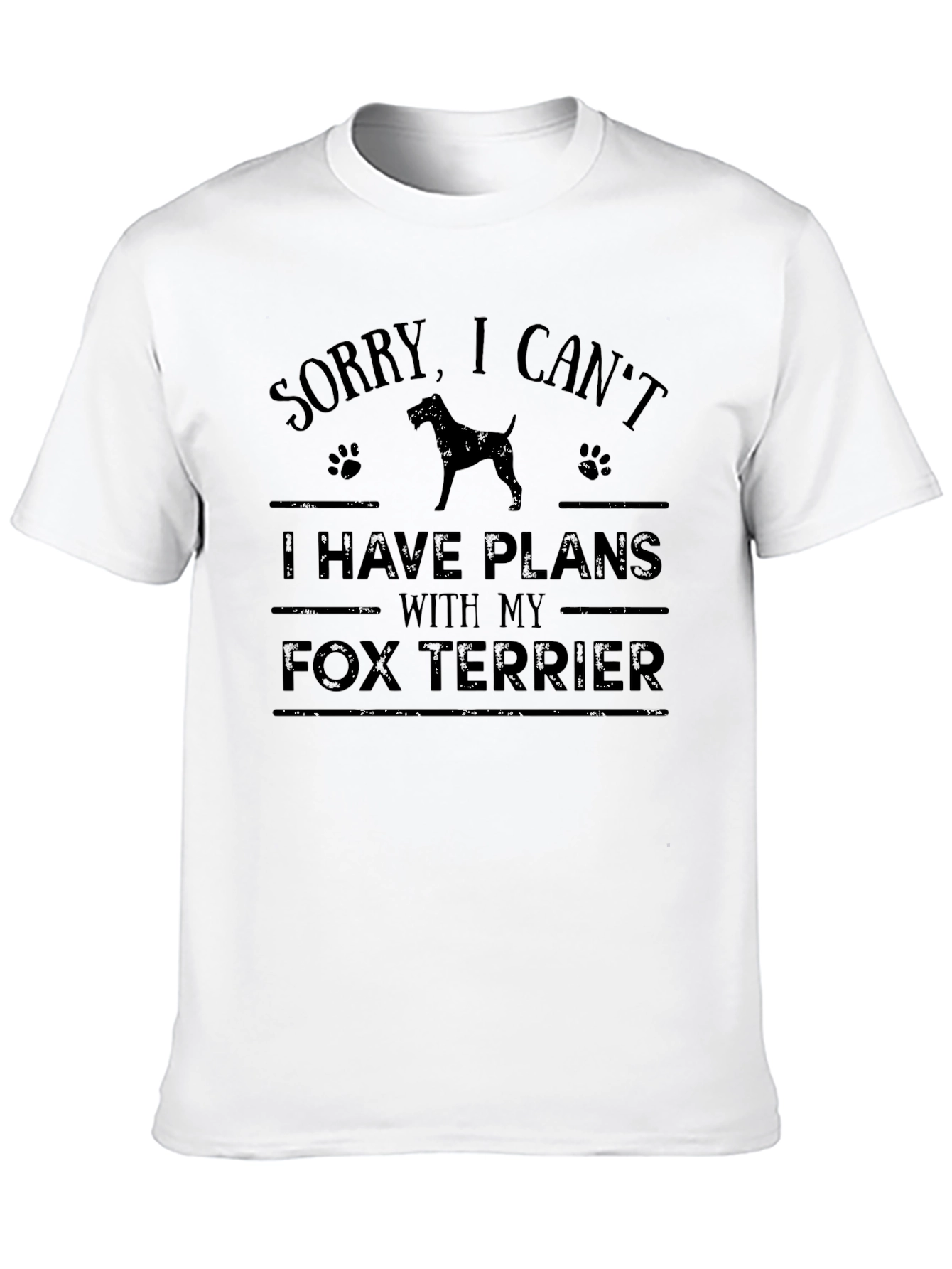 Sorry I Cant Fox Terrier T-Shirt