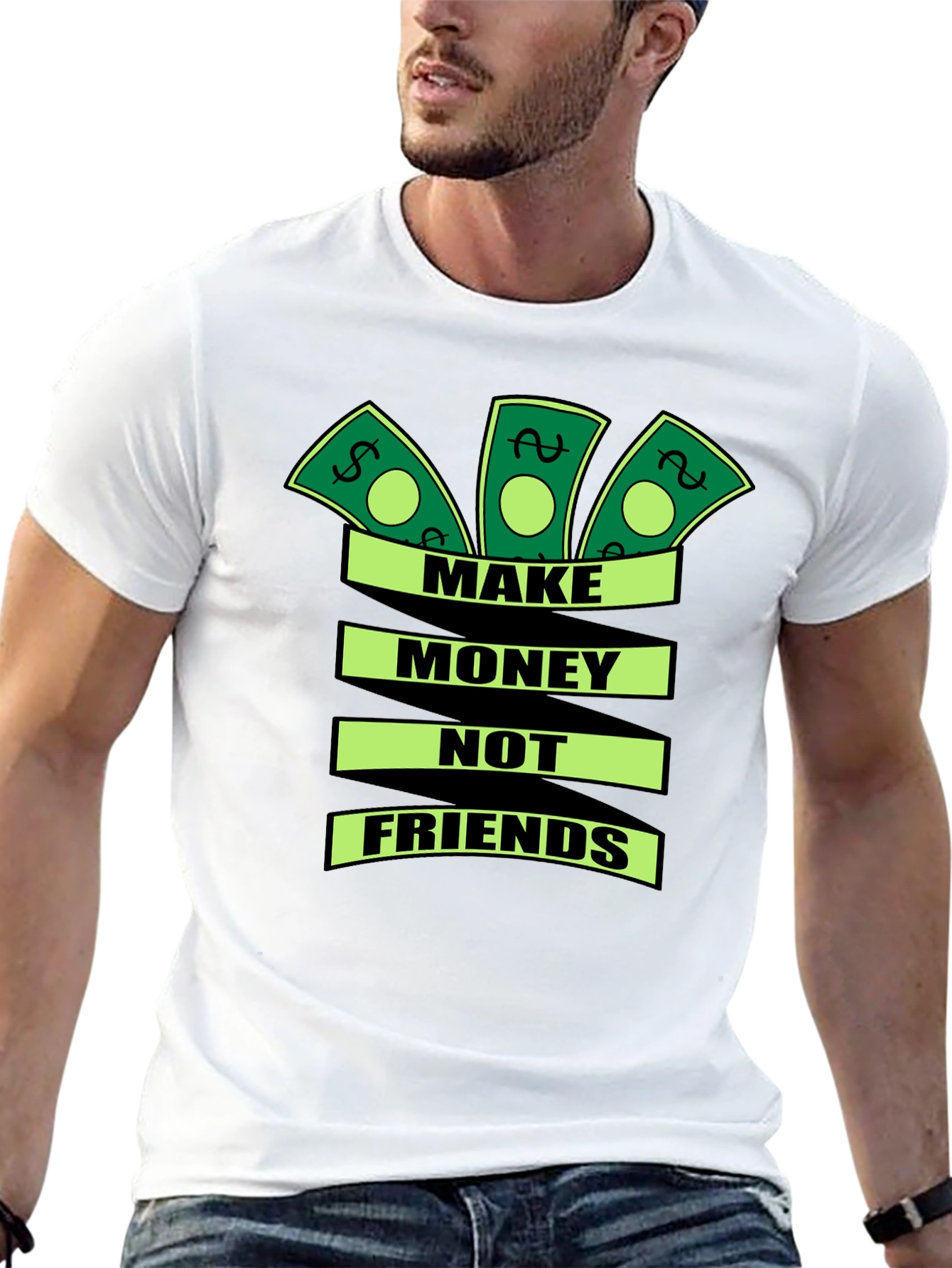 Make Money Not Friends Graphic T-Shirt