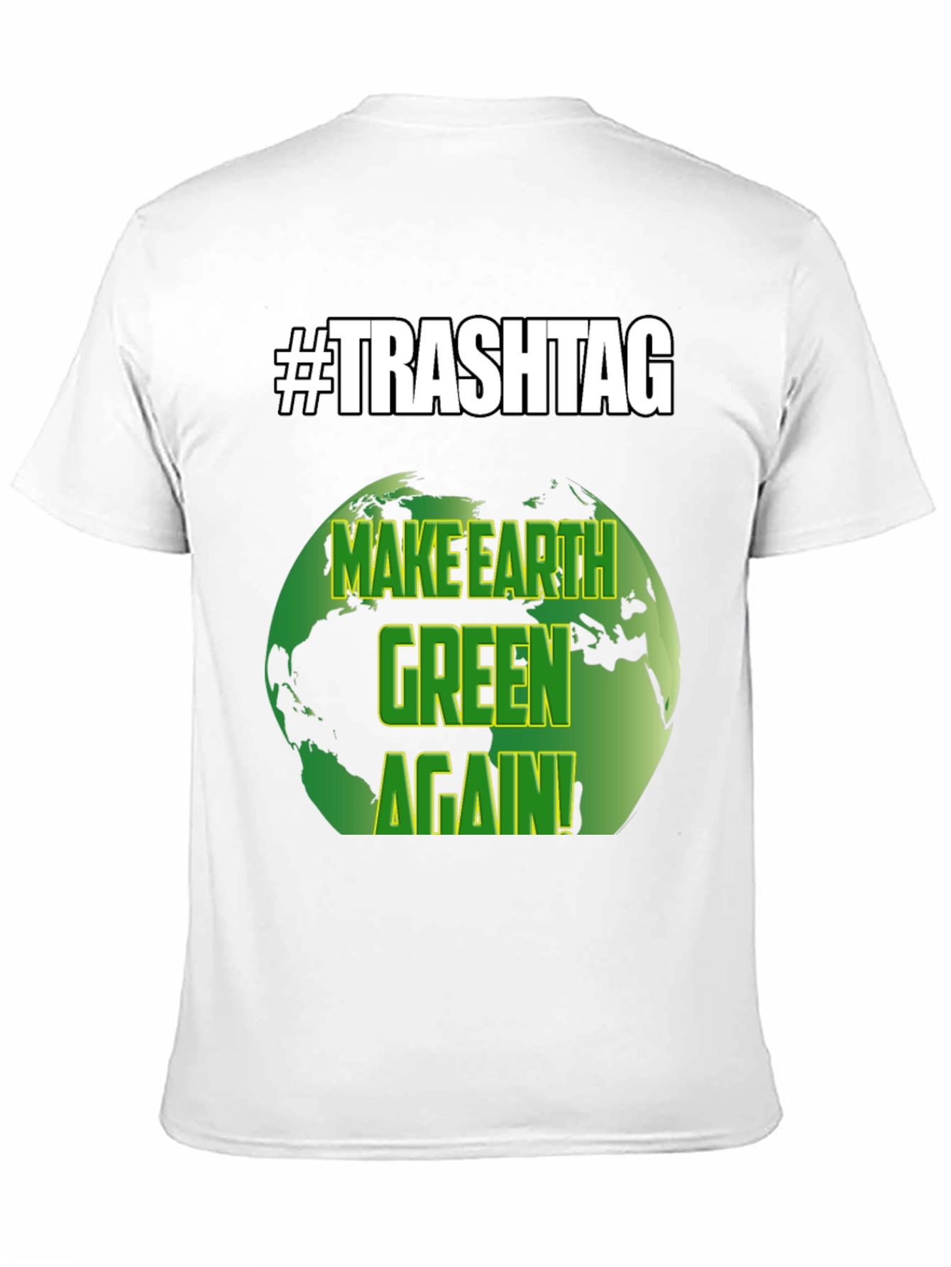Make Earth Green Again T-Shirt