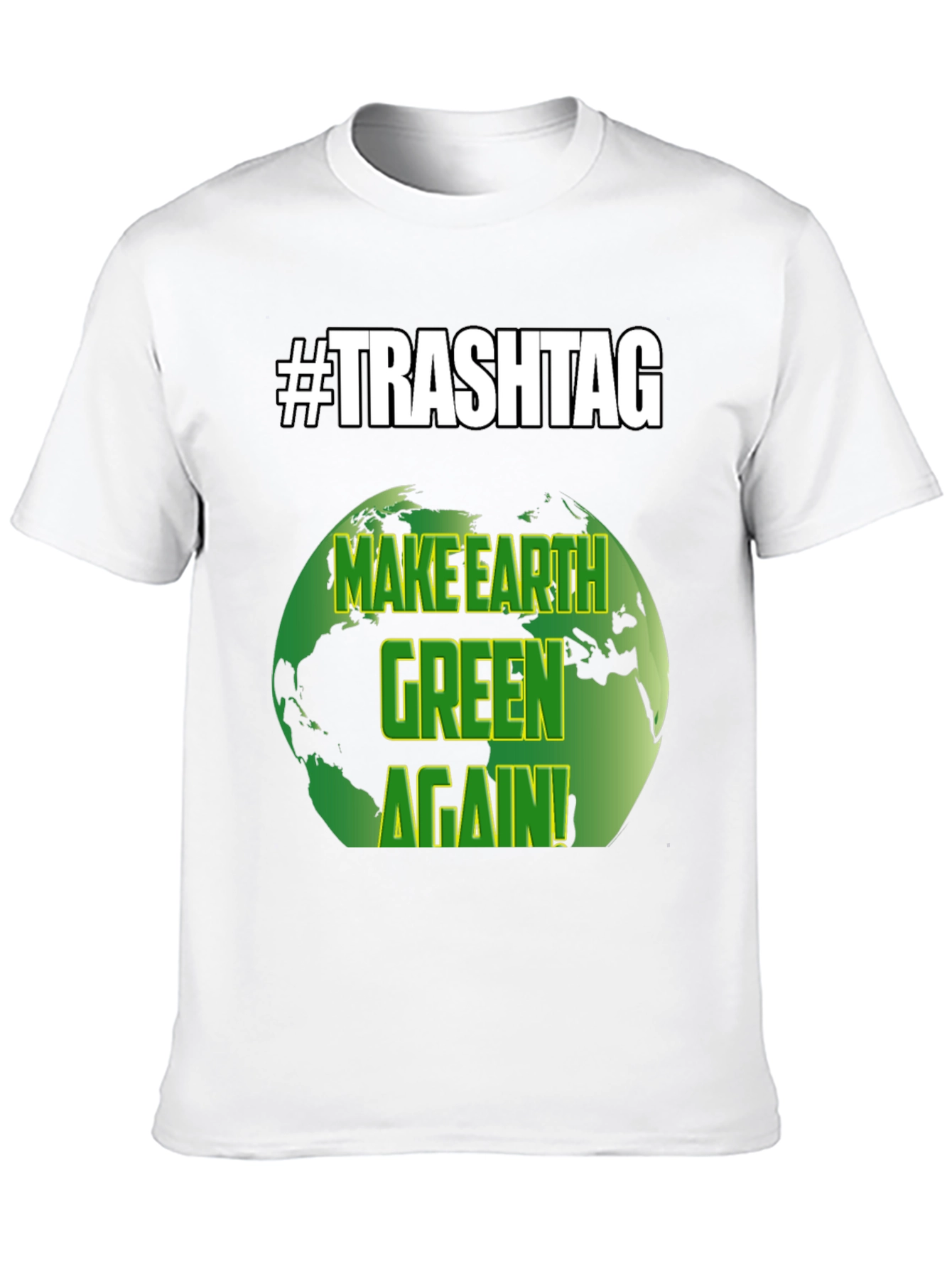 Make Earth Green Again T-Shirt