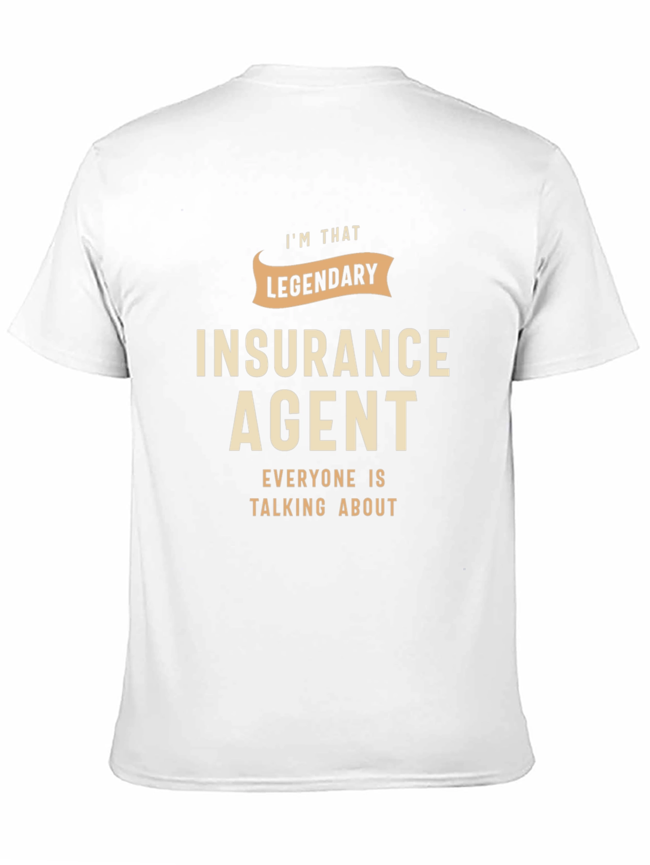 Legendary Insurance Agent Black T-Shirt