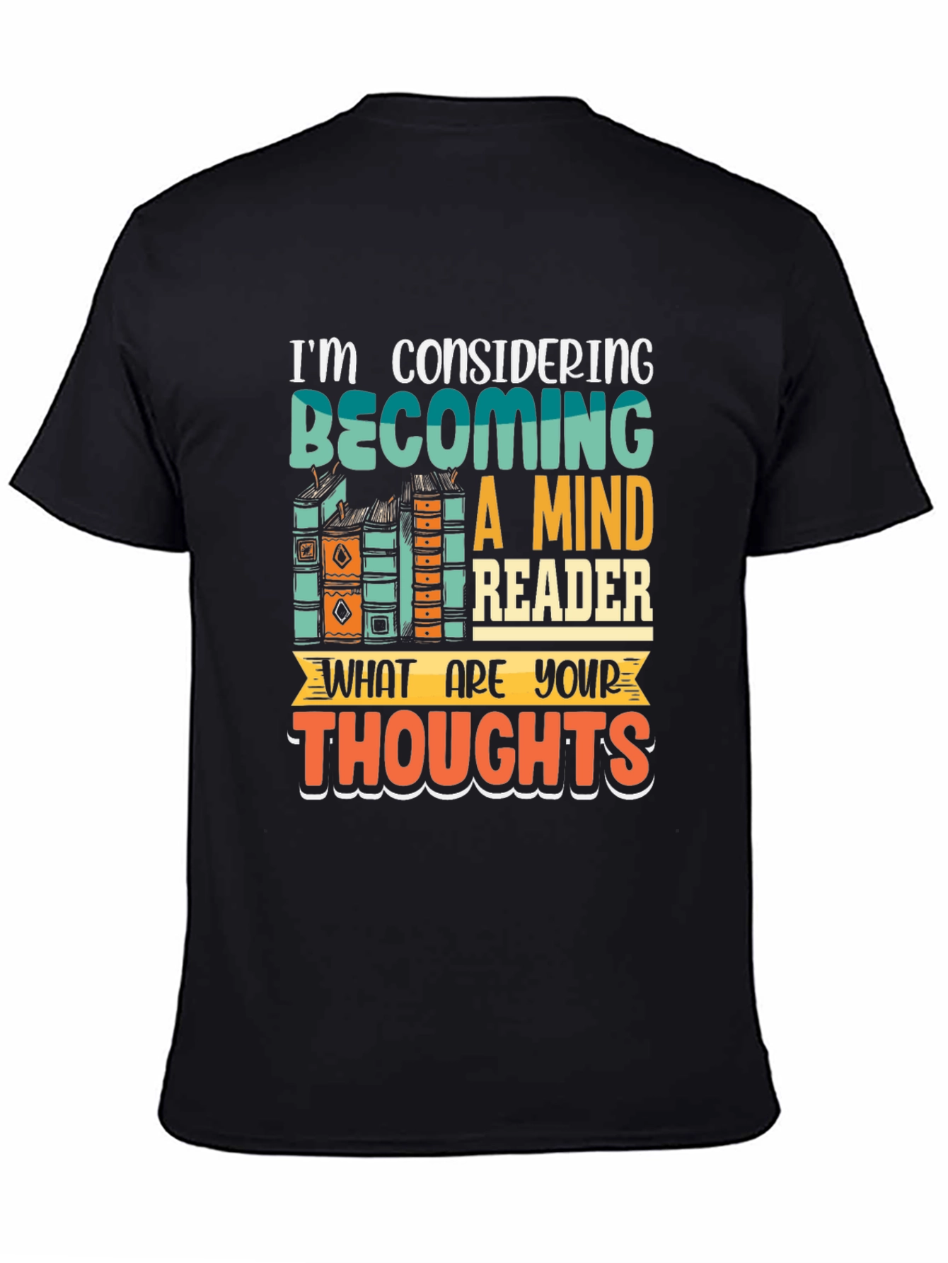 Mind Reader T-Shirt - Humorous Book Lover Tee