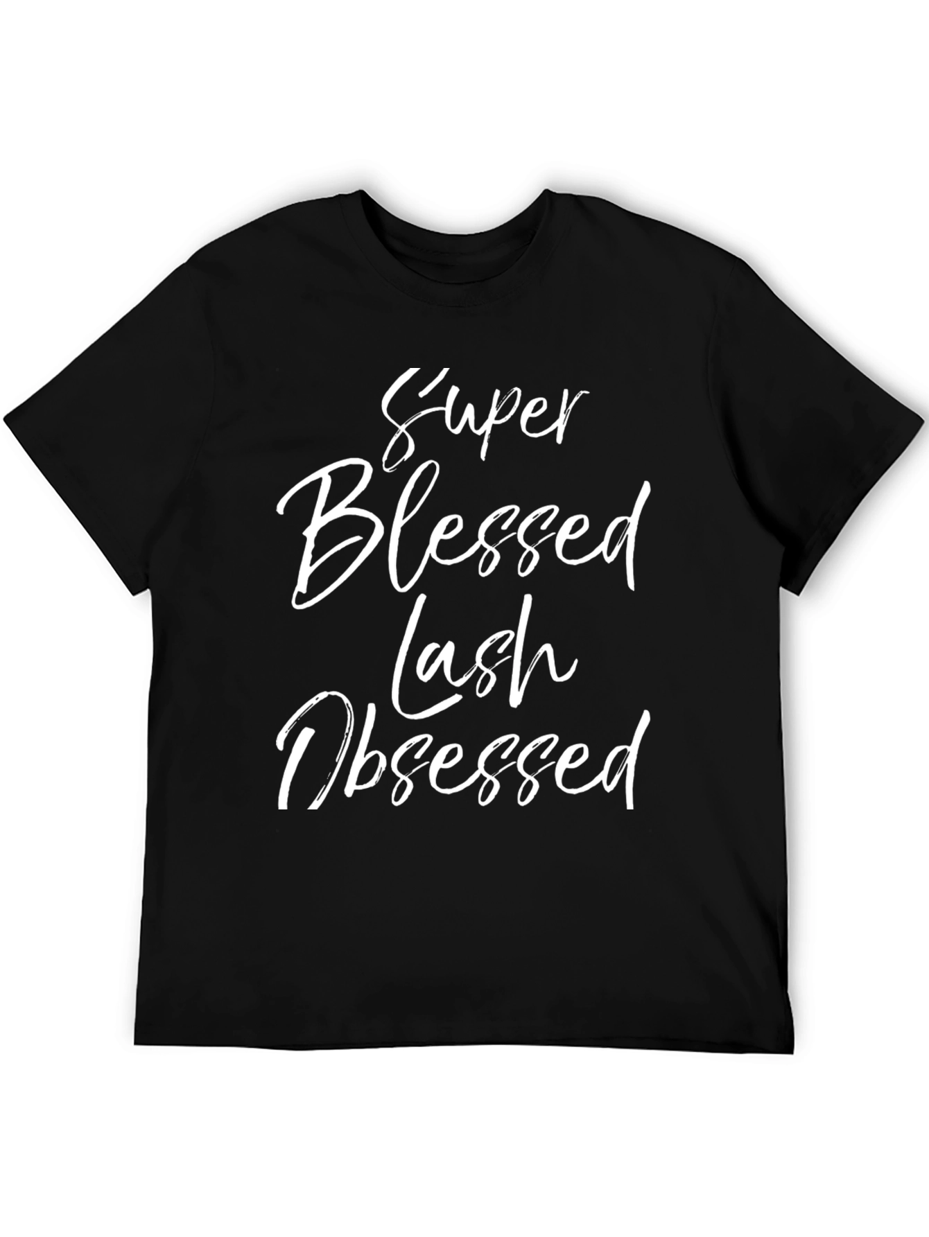 Super Blessed Lash Obsessed Black T-Shirt
