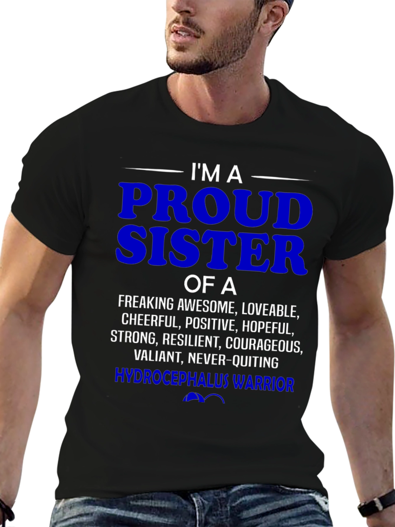 Proud Hydrocephalus Warrior Sister T-Shirt