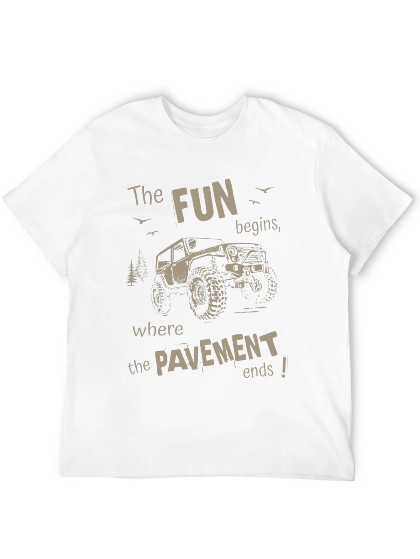 Off-Road Adventure T-Shirt: The Fun Begins