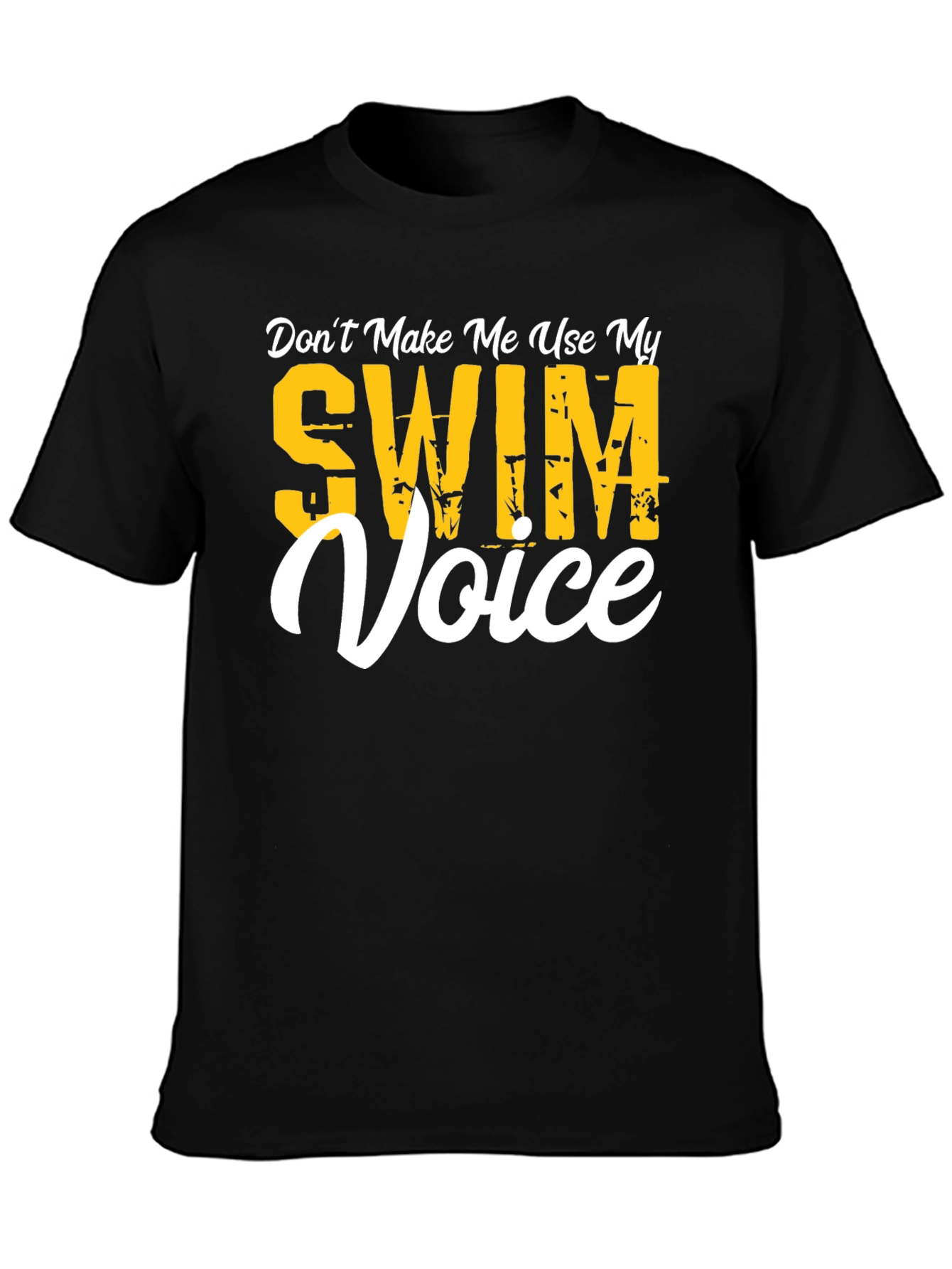 Swim Voice T-Shirt - Funny Swimmer Gift