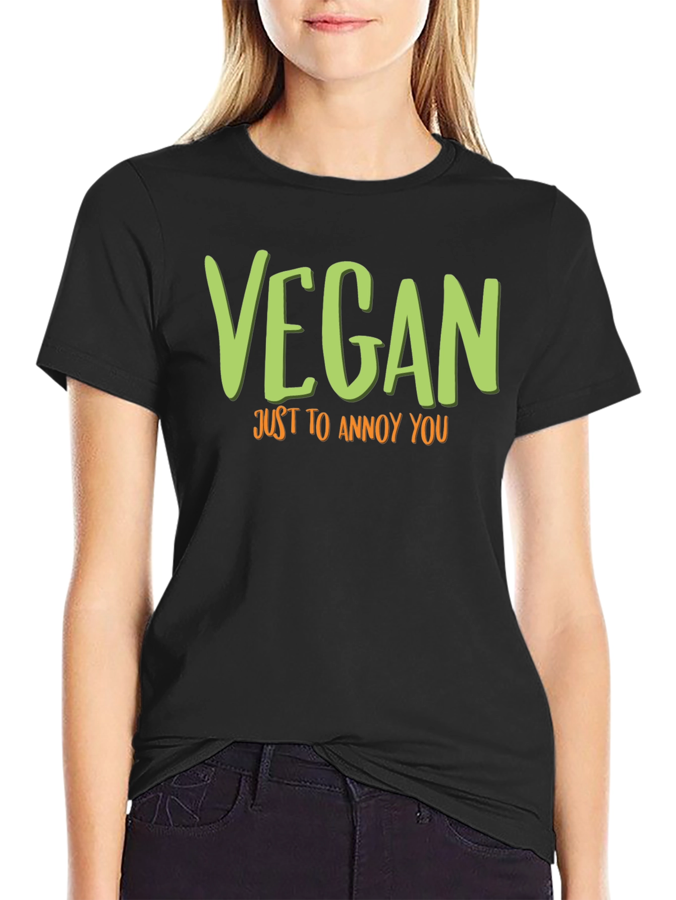Vegan Just to Annoy You T-Shirt Funny Graphic Tee